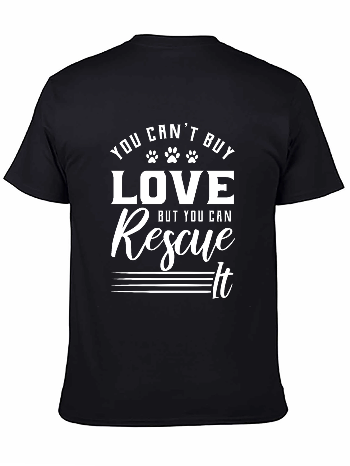 Black Rescue Love T-Shirt - You Can't Buy Love, Rescue It! view 4