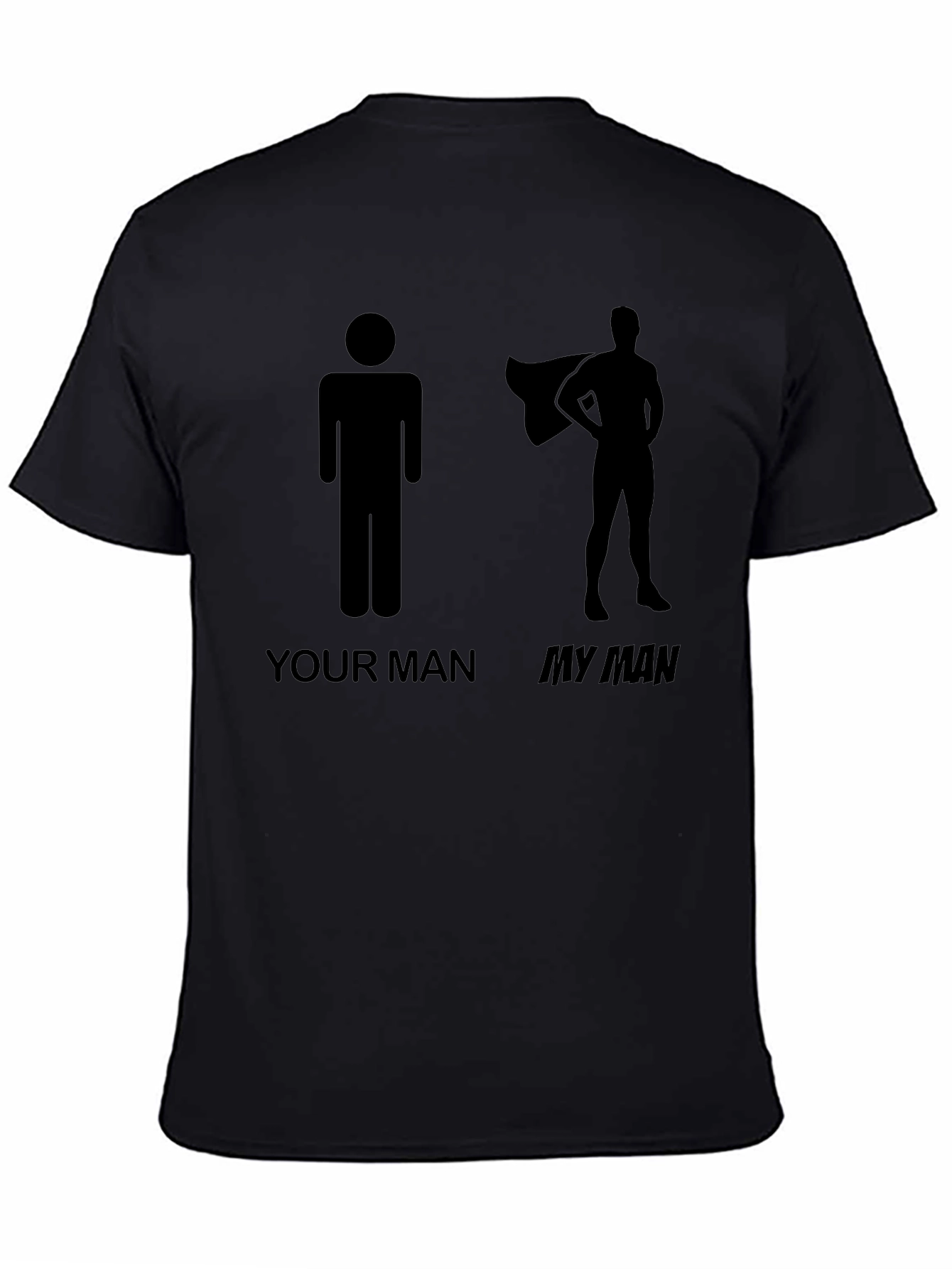 Black Your Man My Man Graphic Tee - Funny Superhero T-Shirt view 4