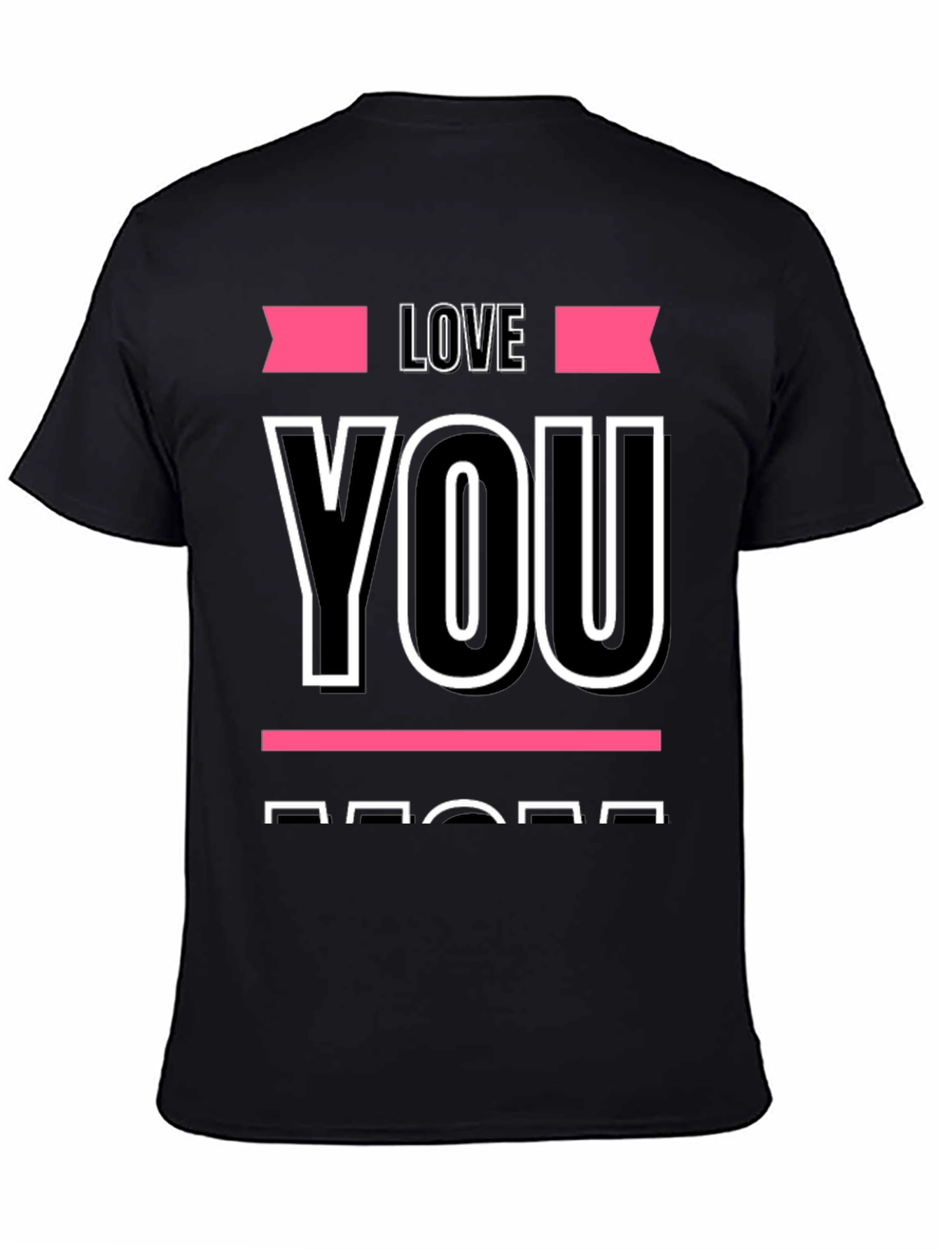 Black Love You More Graphic Tee view 4
