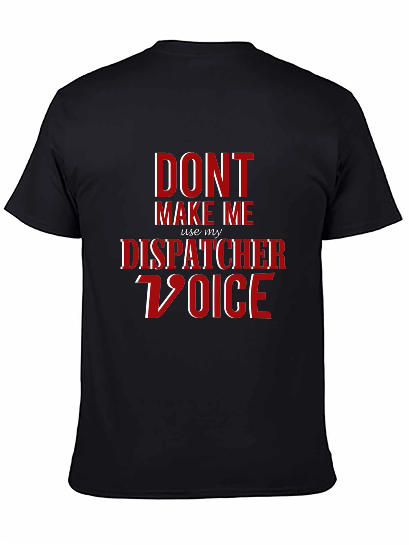 Black Dispatcher Voice T-Shirt - Funny 911 Operator Tee view 4