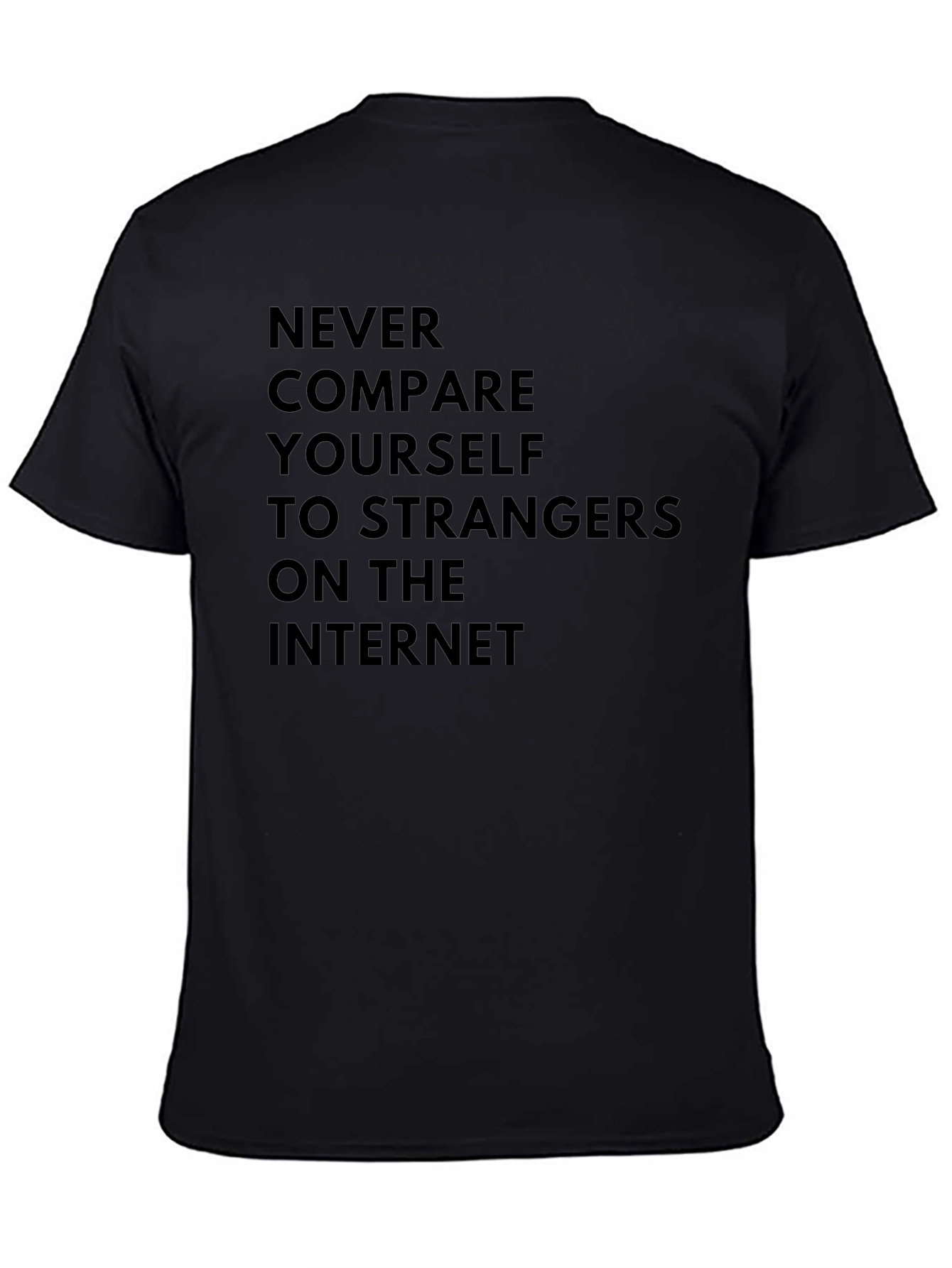 Black Inspirational Graphic Tee - "Never Compare" view 4