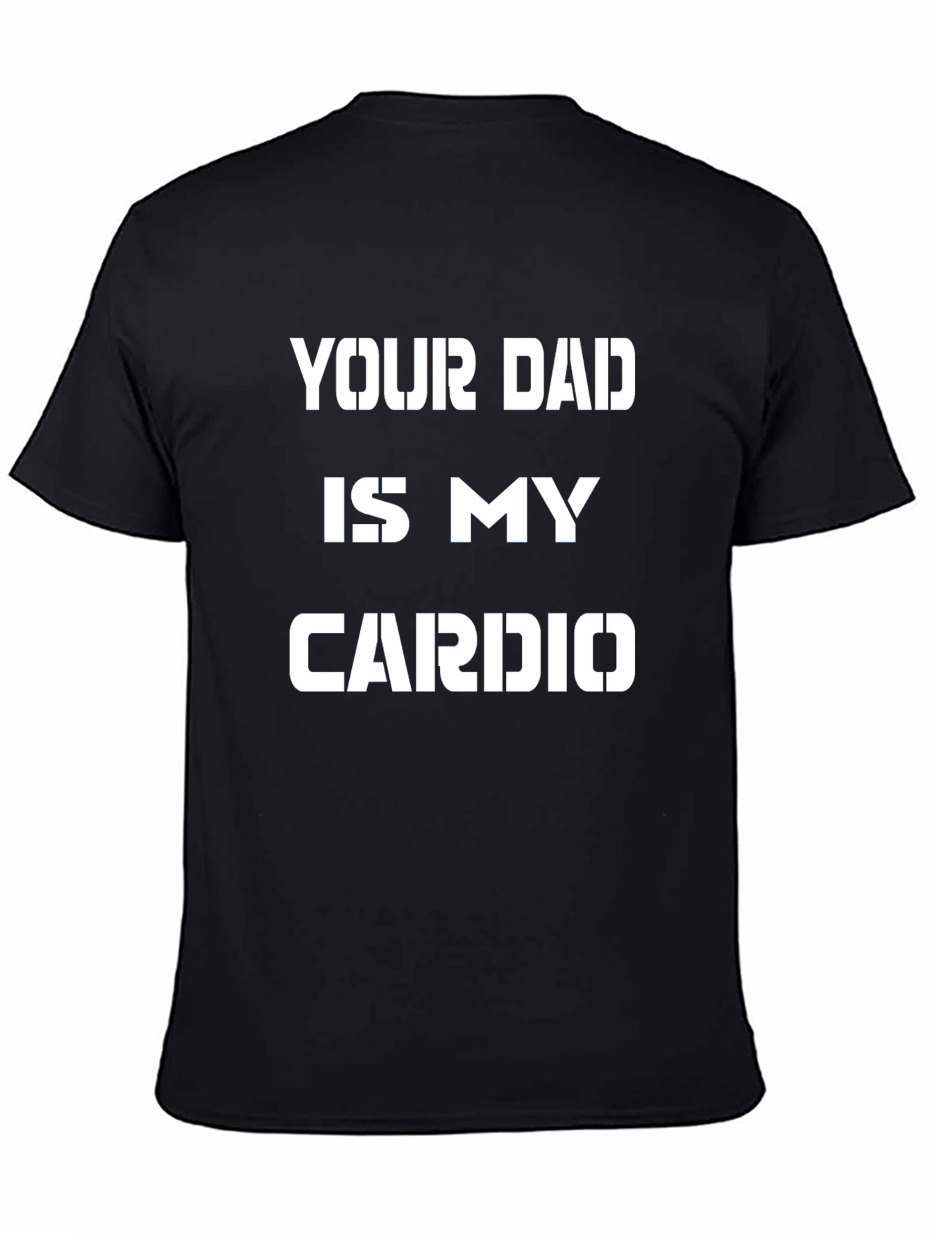 Black Your Dad is My Cardio Graphic Tee view 4