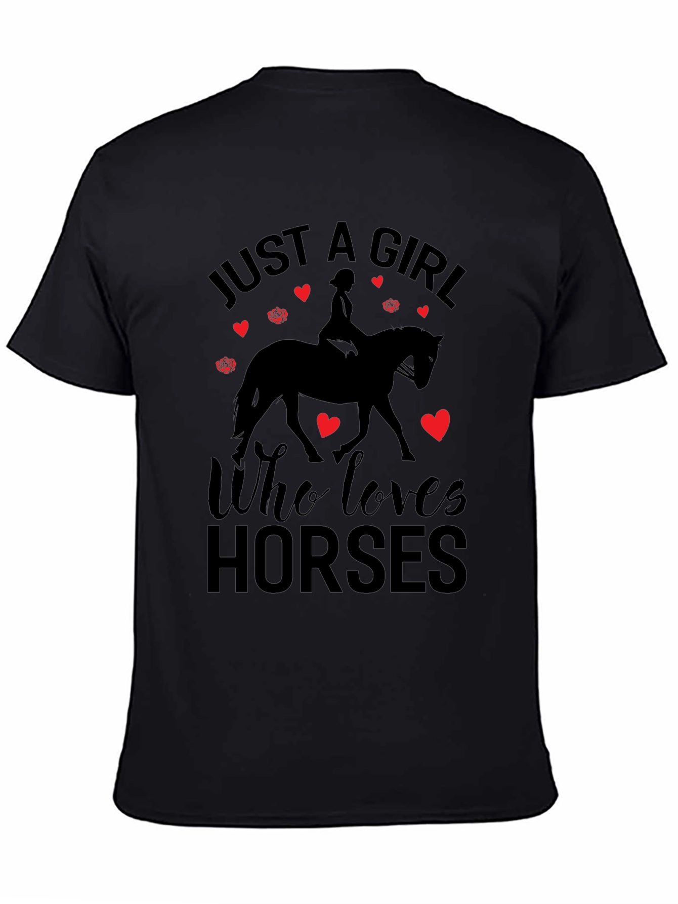 Black Just A Girl Who Loves Horses T-Shirt view 4