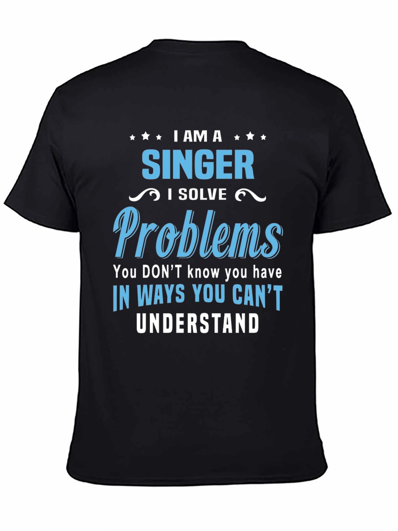 I Am A Singer Graphic T-Shirt - 4