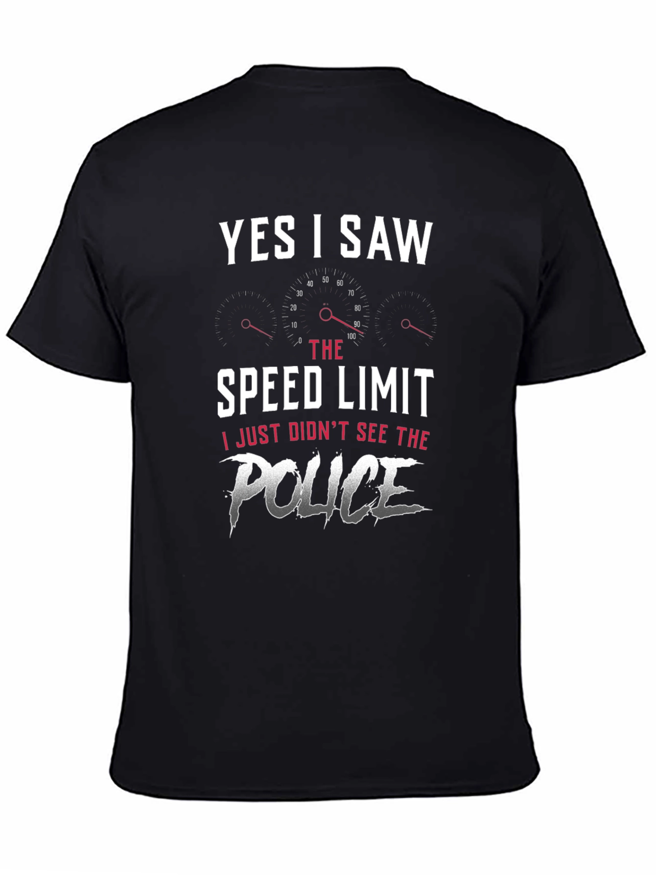 Black Yes I Saw the Speed Limit T-Shirt - Funny Car Enthusiast Tee view 4