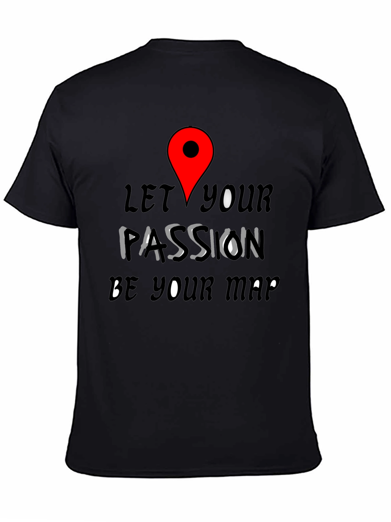 Black Passion Map Tee - Motivational Graphic T-Shirt view 4