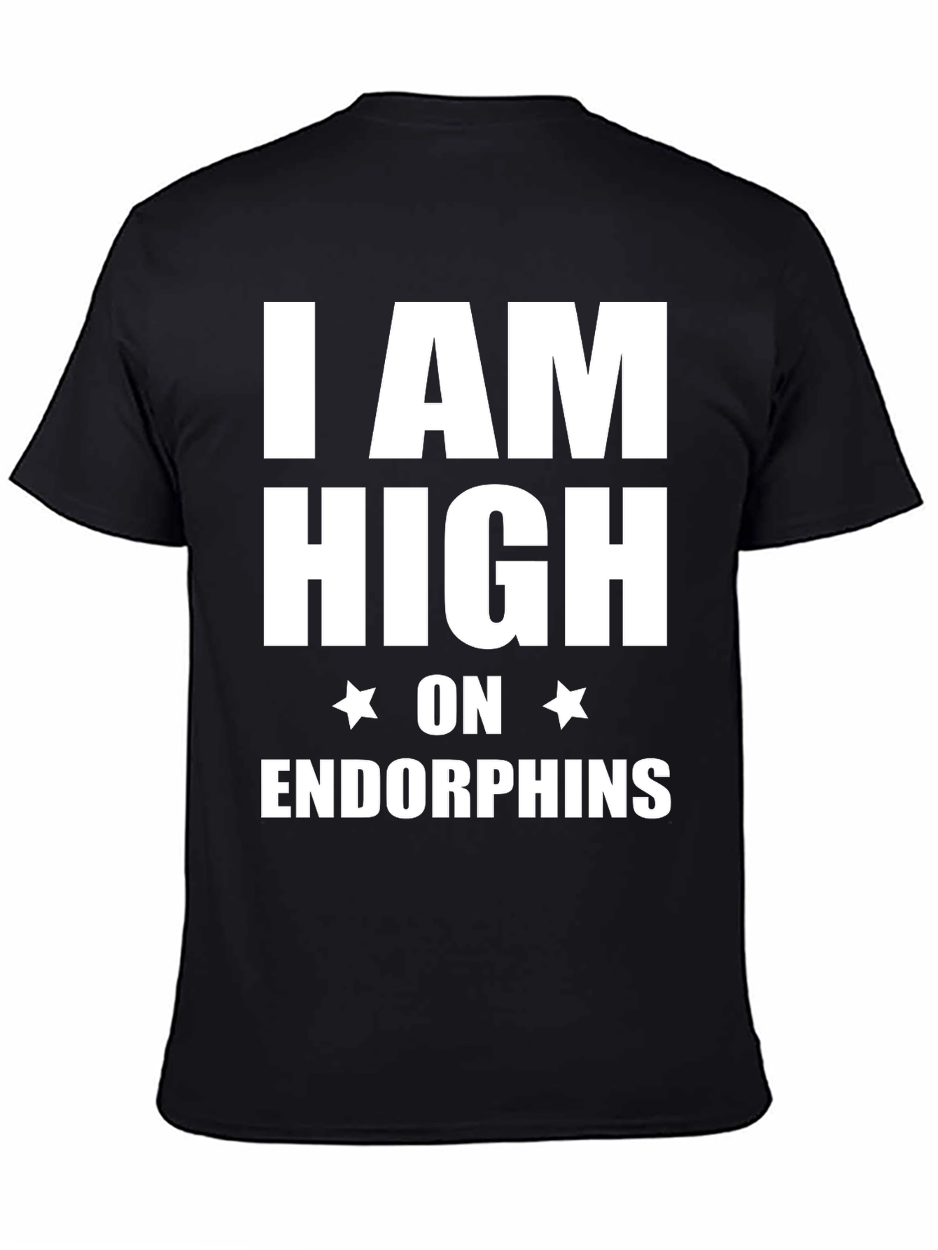 Black I am High on Endorphins Black T-Shirt view 4