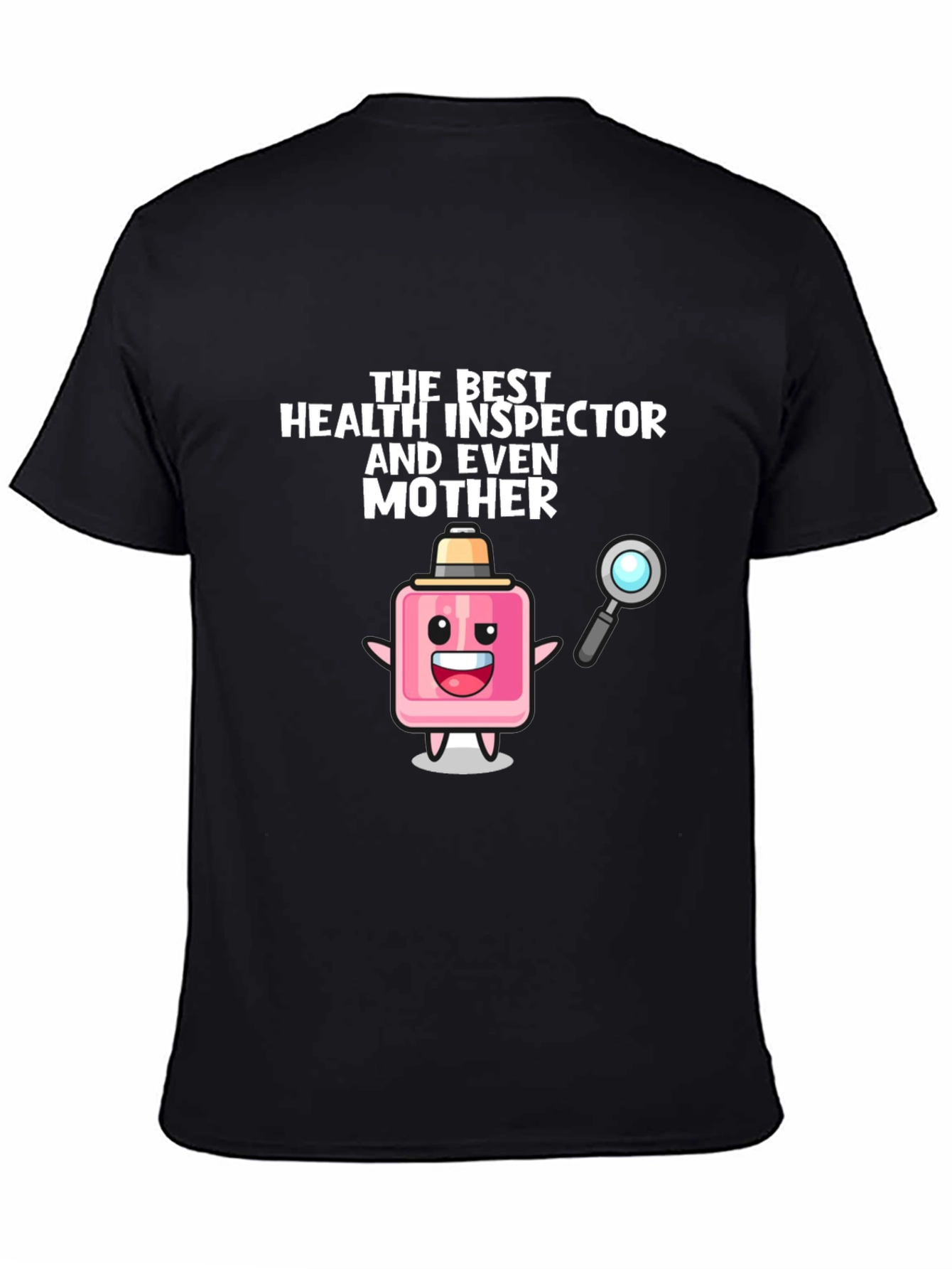 Black Health Inspector Mother Novelty T-Shirt view 4