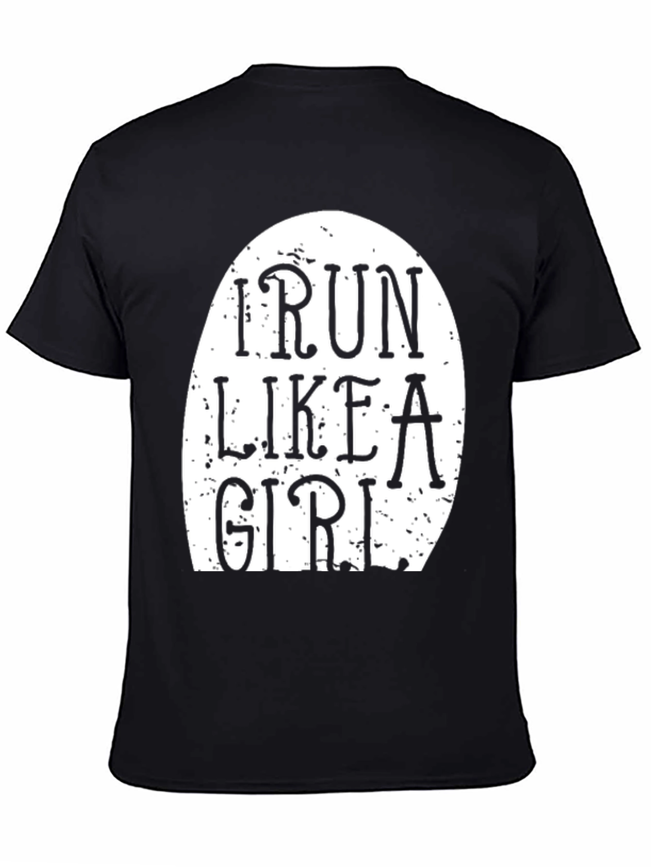 Black I Run Like A Girl Graphic Tee - Sporty & Funny view 4