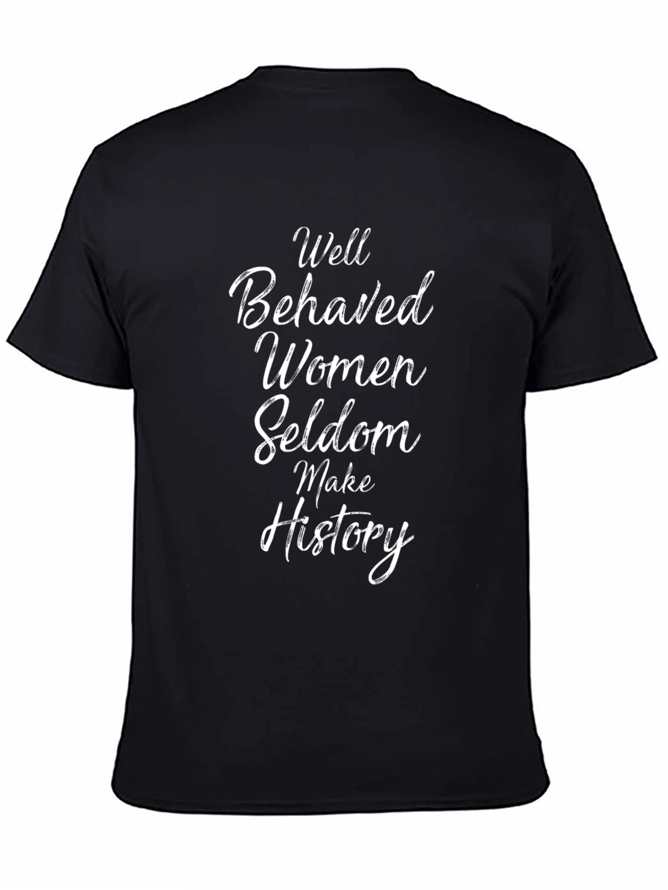 Black Well Behaved Women Graphic Tee view 4