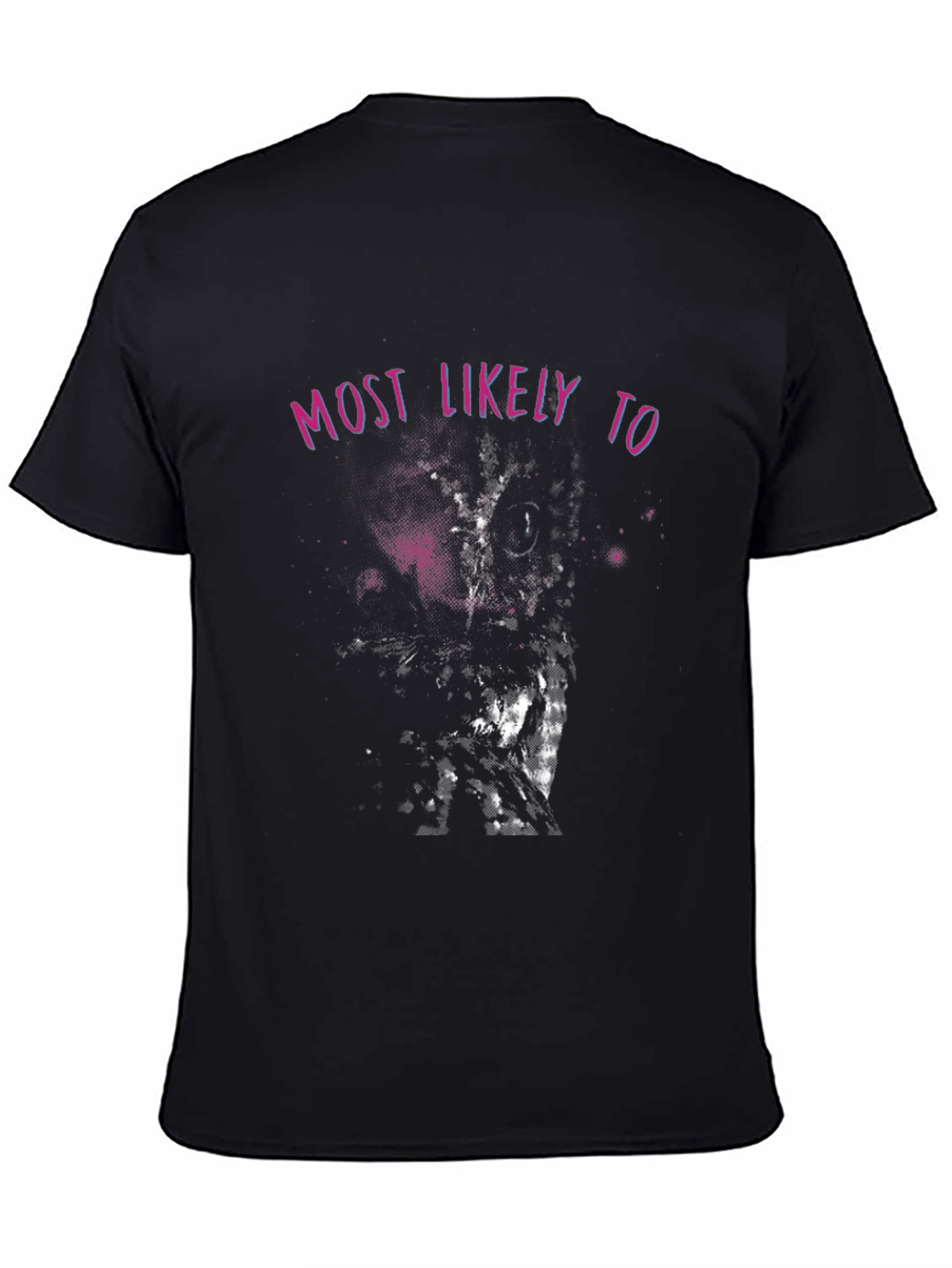 Black Most Likely To Graphic Tee - Black Cotton T-Shirt view 4