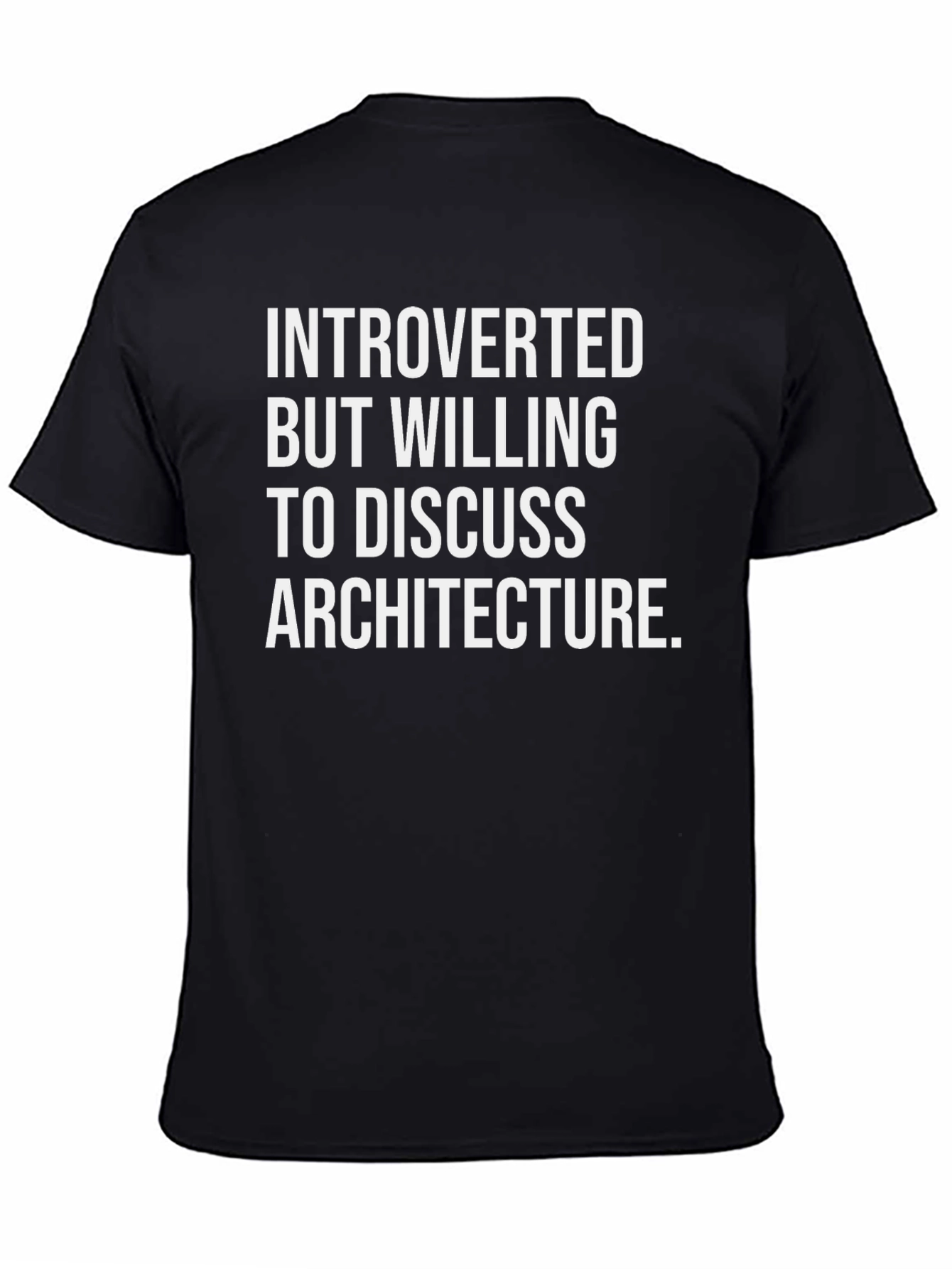Black Introverted Architecture T-Shirt - Funny Architect Tee view 4