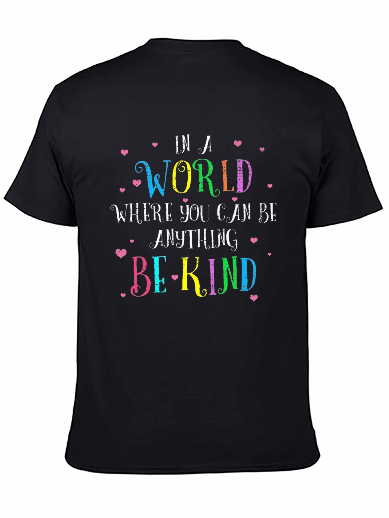 Black Be Kind T-Shirt - Inspirational Graphic Tee view 4