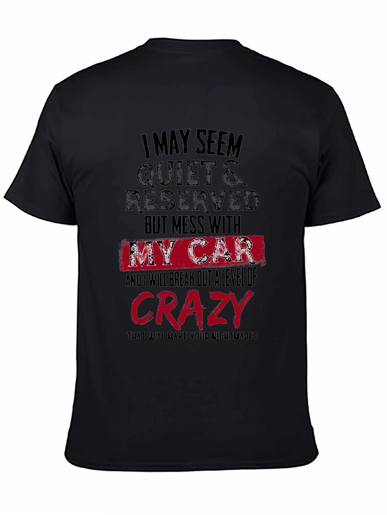 Black Quiet & Reserved Car Lover's T-Shirt view 4