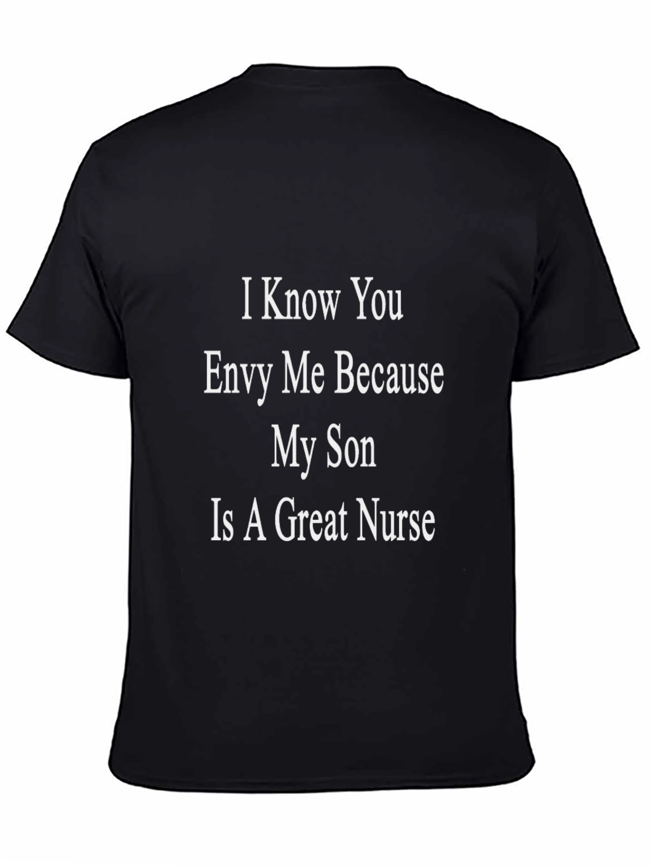 Black Great Nurse Son T-Shirt: Show Off Your Pride! view 4