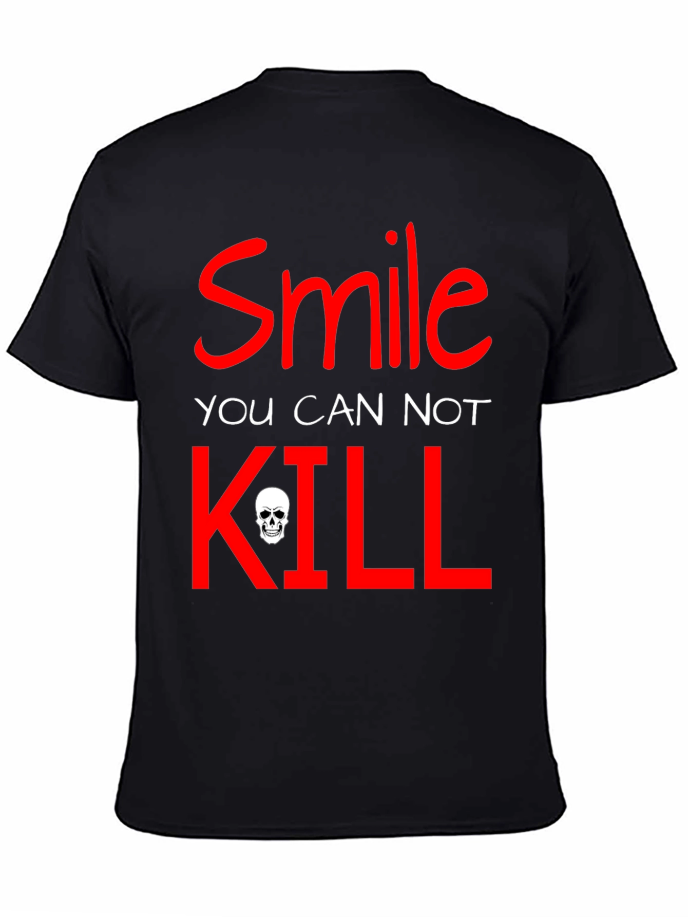Black Smile You Cannot Kill Graphic T-Shirt view 4