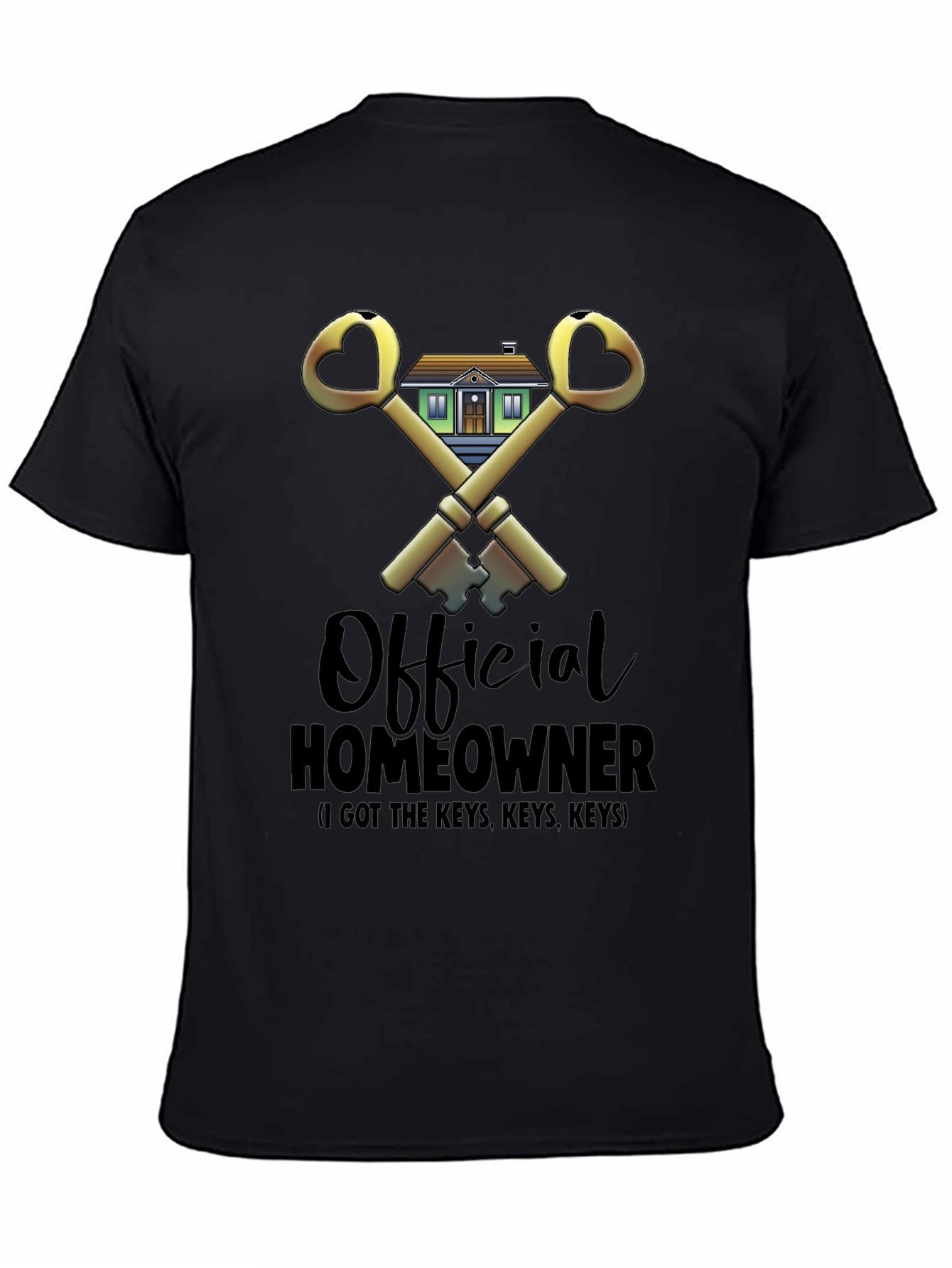 Black Official Homeowner T-Shirt - Got the Keys! view 4