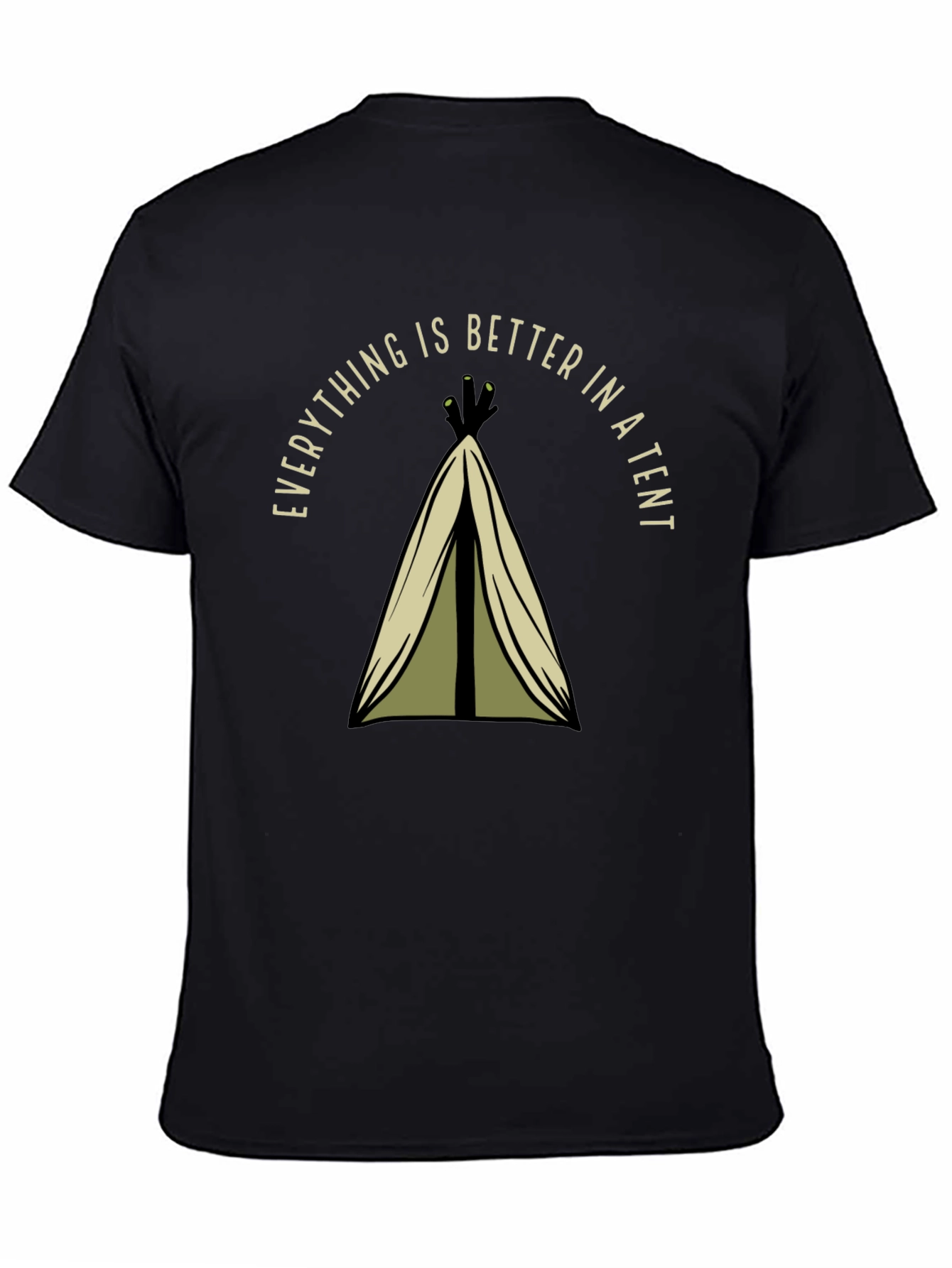 Black Everything Is Better In A Tent Black T-Shirt view 4