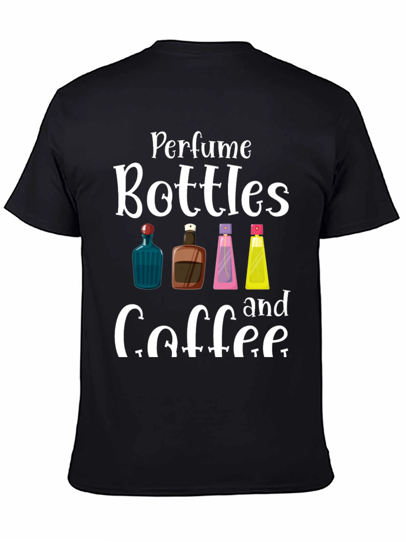 Black Perfume Bottles & Coffee T-Shirt view 4