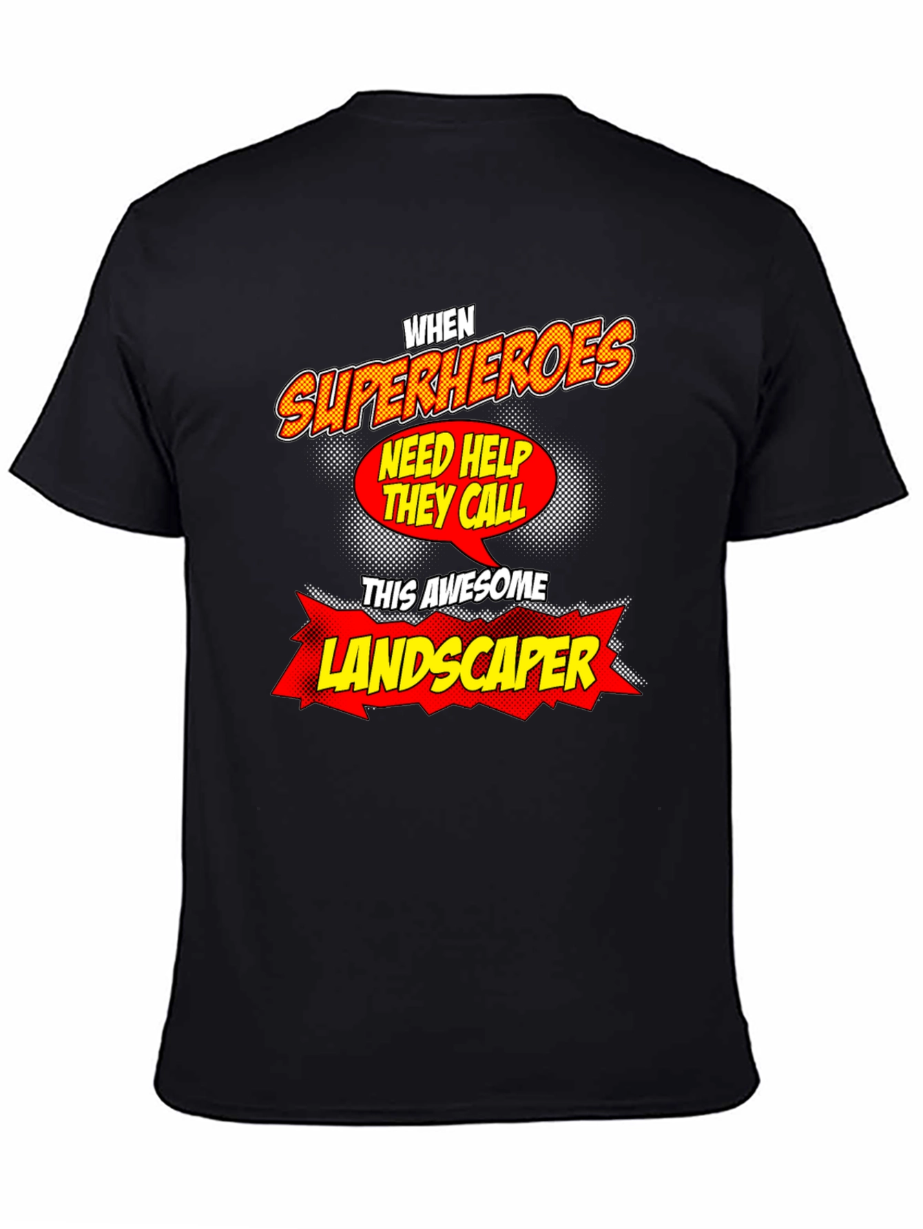 Black Awesome Landscaper Superheroes T-Shirt view 4