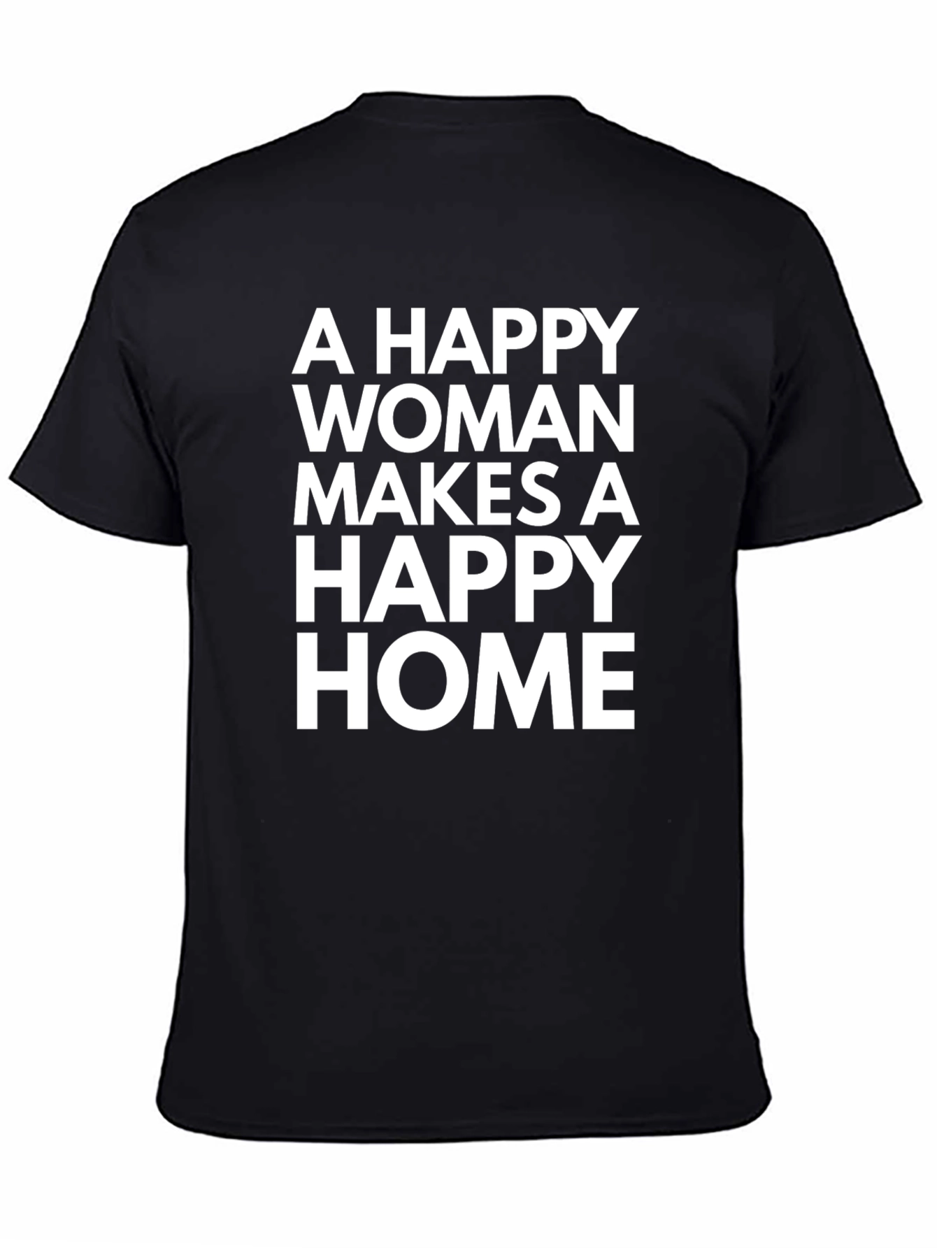 Black Happy Woman Makes a Happy Home T-Shirt view 4