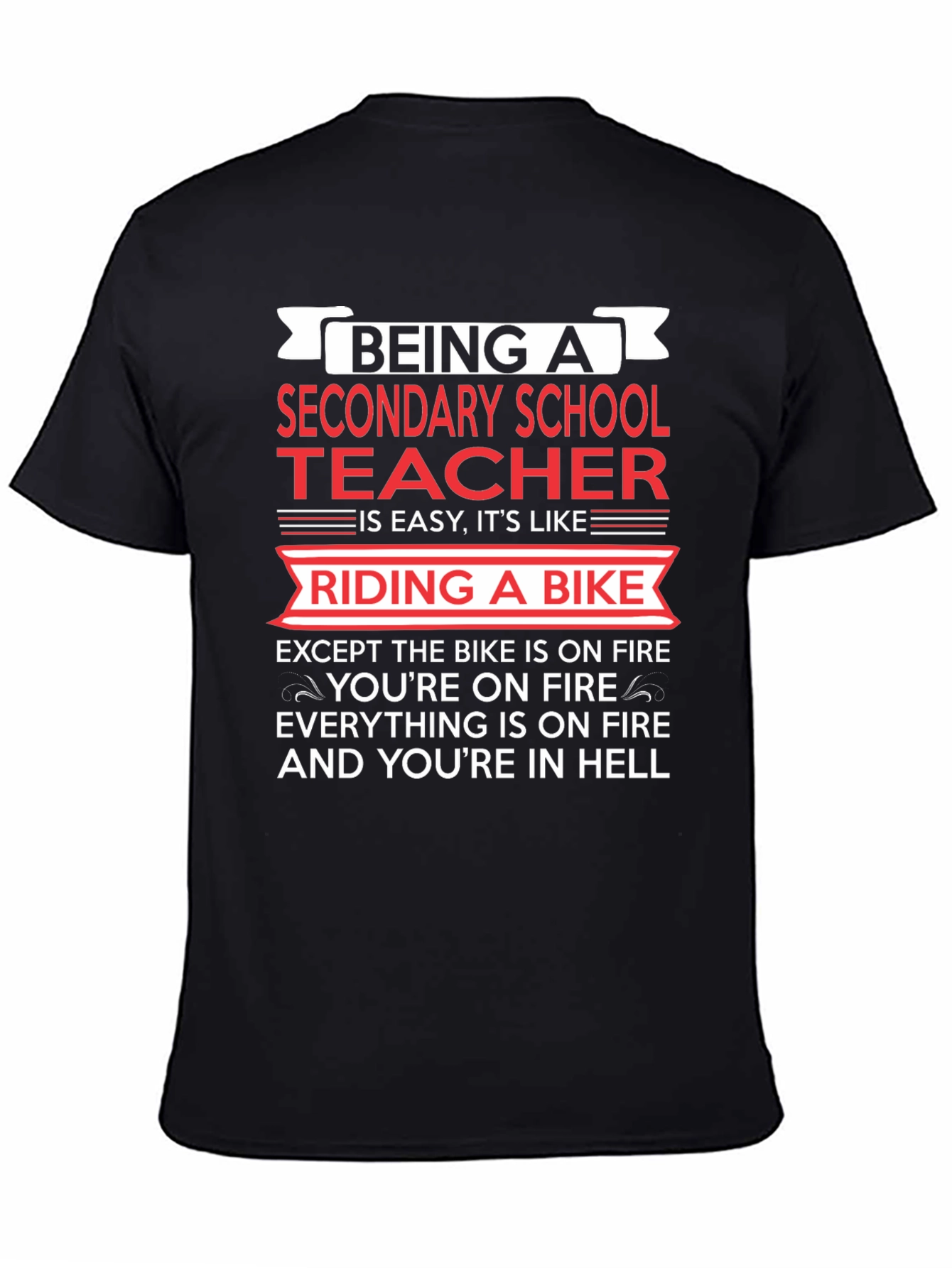 Black Secondary School Teacher T-Shirt: Riding a Bike in Hell view 4