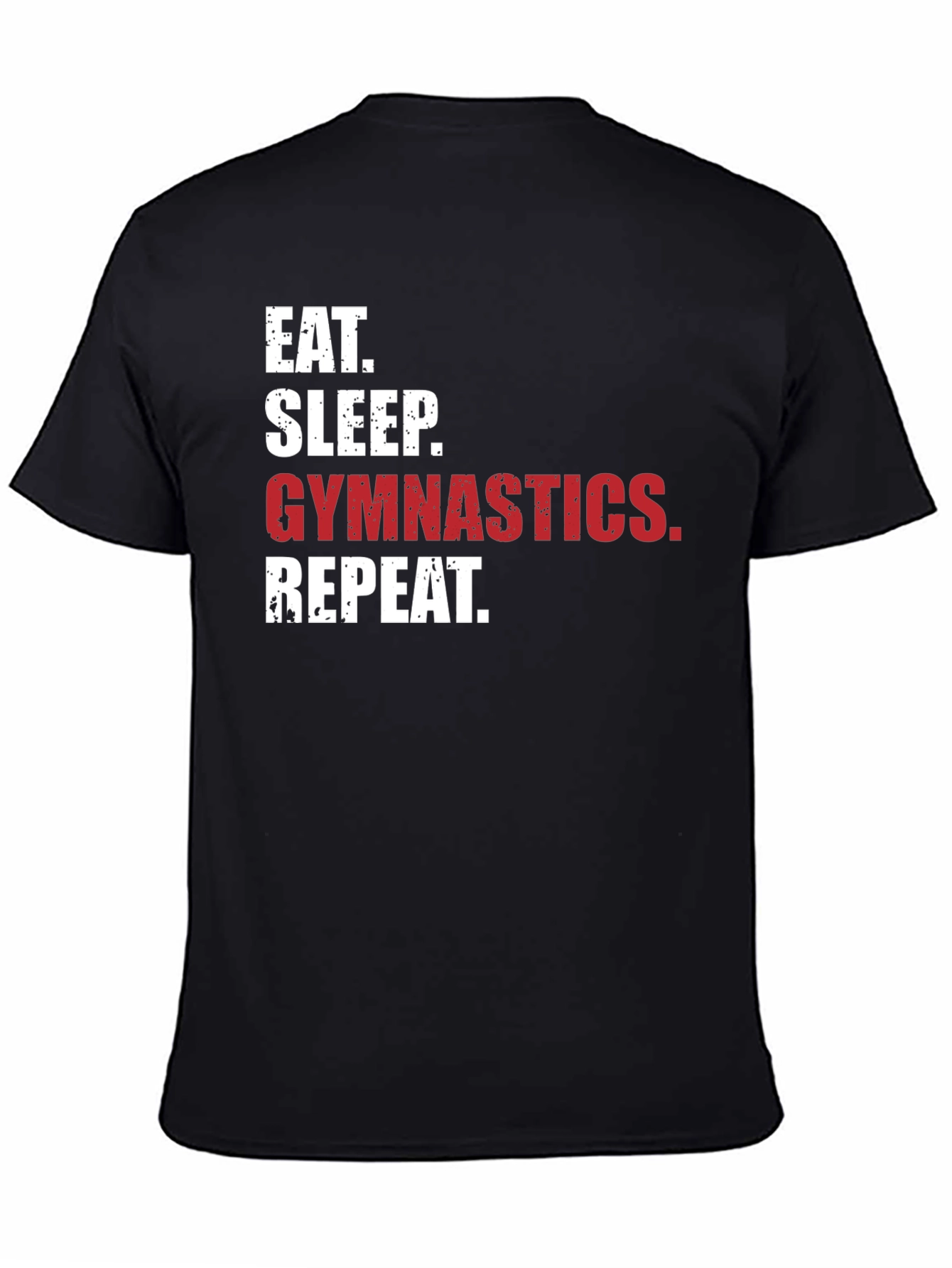 Black Eat Sleep Gymnastics Repeat Black T-Shirt view 4