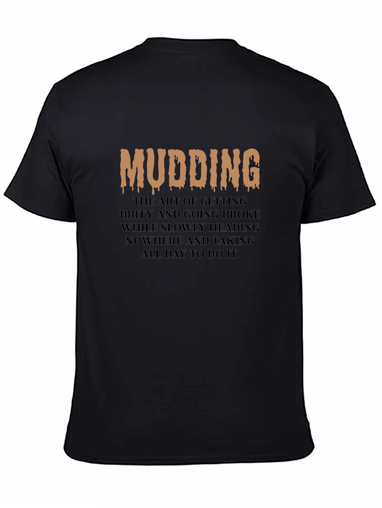 Black Mudding T-Shirt - Off Roading Apparel view 4