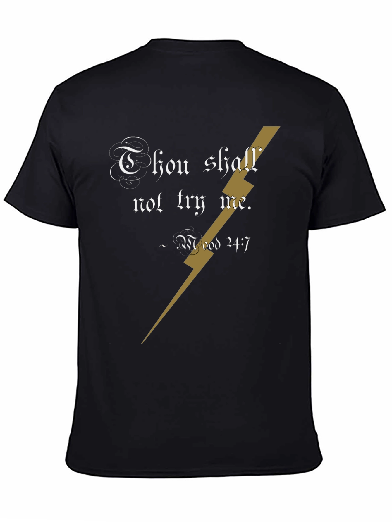 Black Thou Shalt Not Try Me T-Shirt - Funny Graphic Tee view 4
