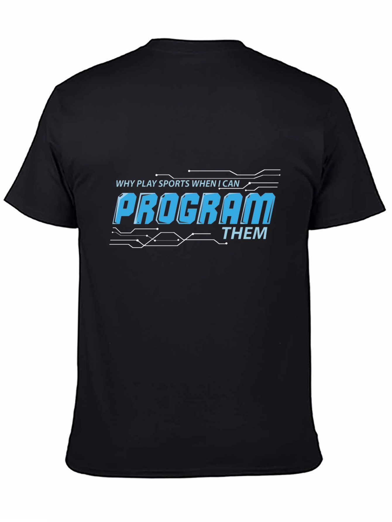 Black Program Sports T-Shirt - Black, Funny Coder Tee view 4