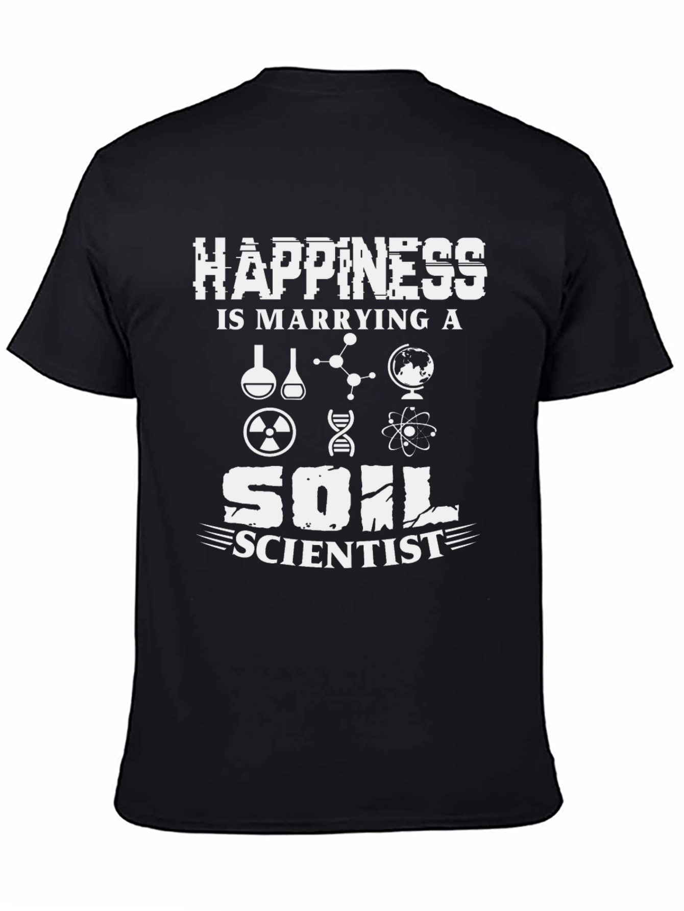 Black Happiness is Marrying a Soil Scientist T-Shirt view 4