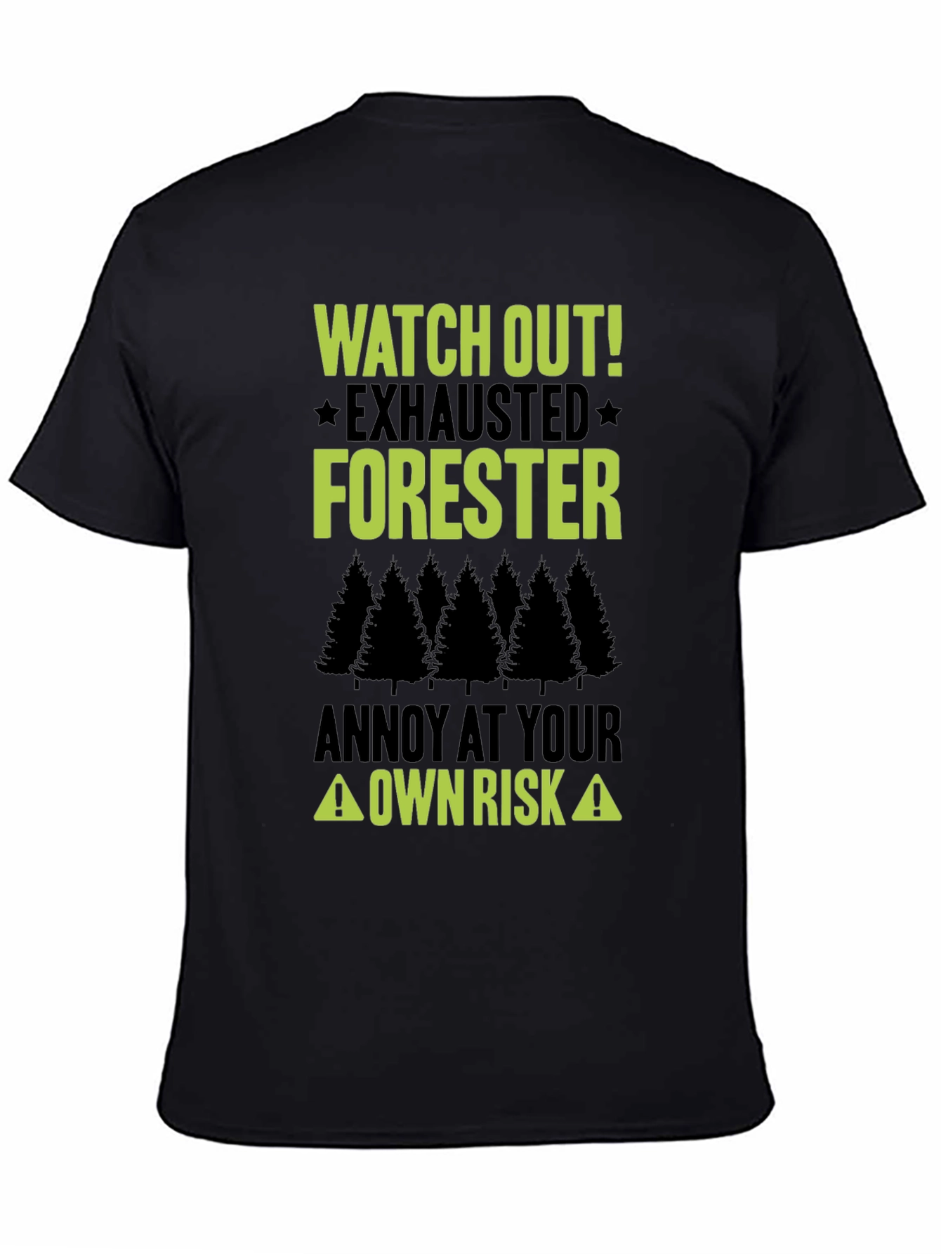Black Exhausted Forester T-Shirt - Funny Forest Humor Tee view 4