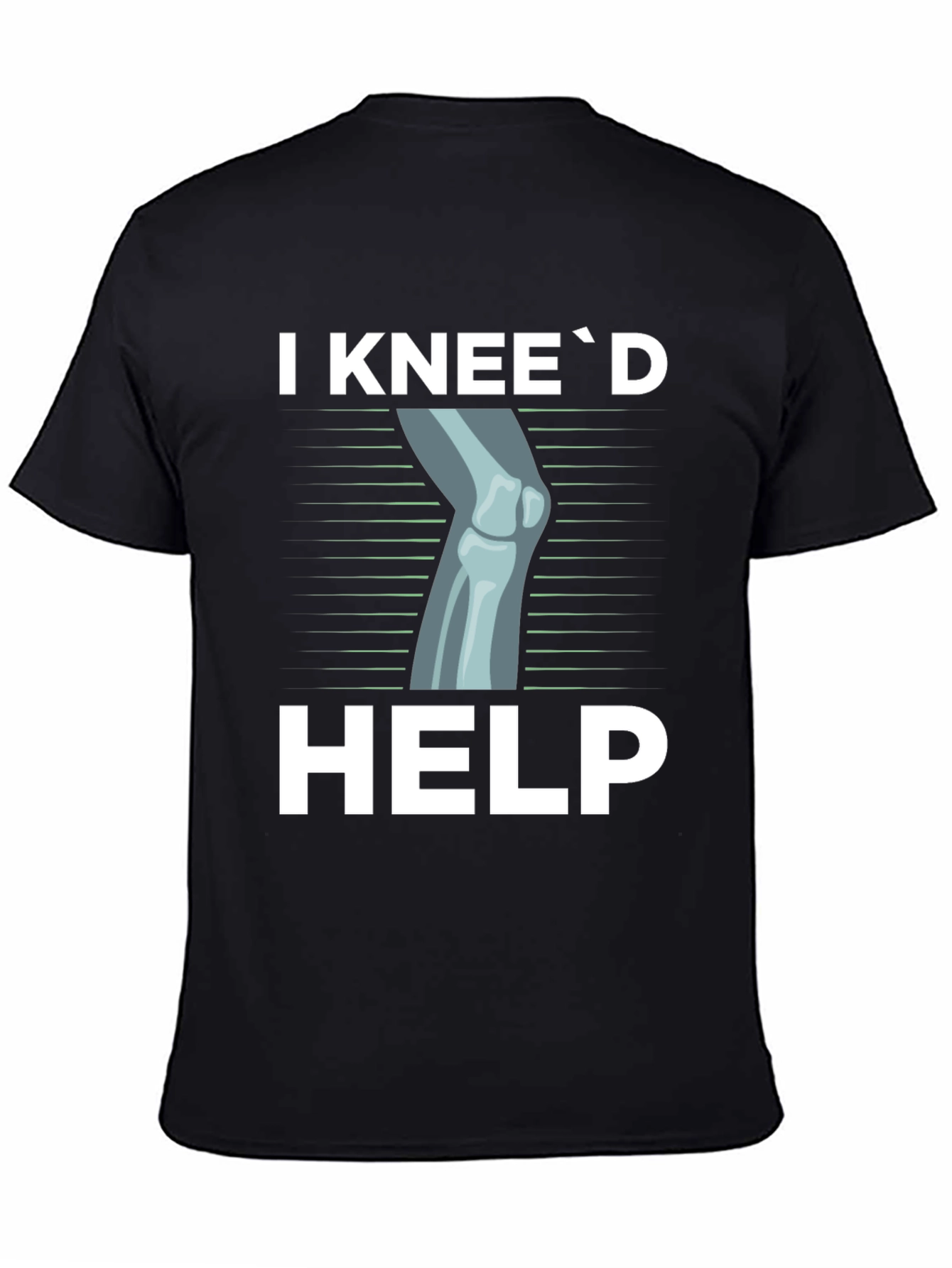 Black I Knee'd Help Funny Bone T-Shirt view 4