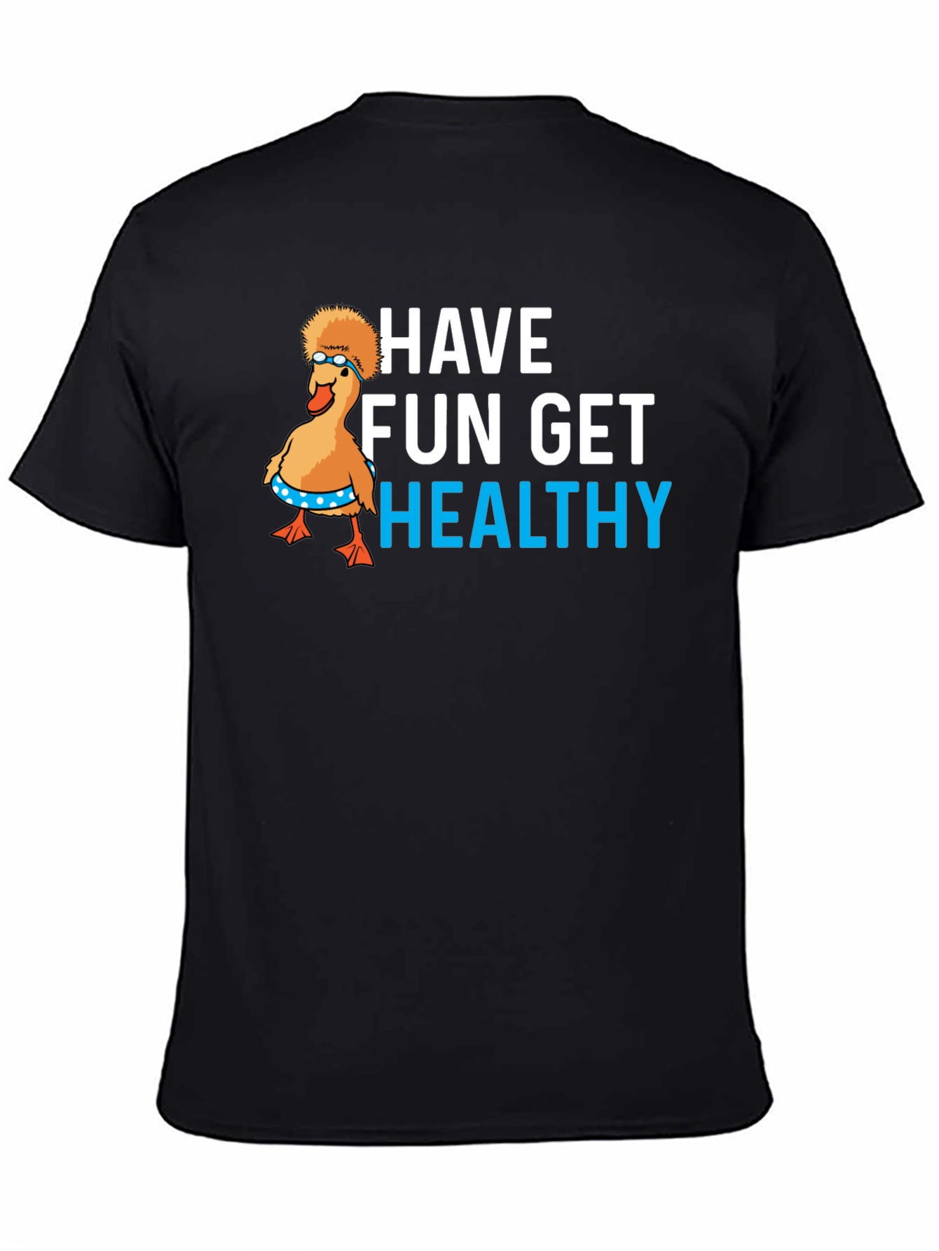 Black Have Fun Get Healthy Graphic T-Shirt view 4