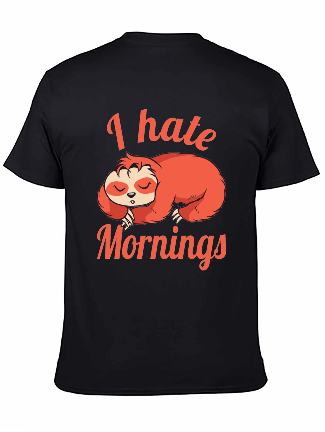 Black I Hate Mornings Sloth Graphic T-Shirt view 4