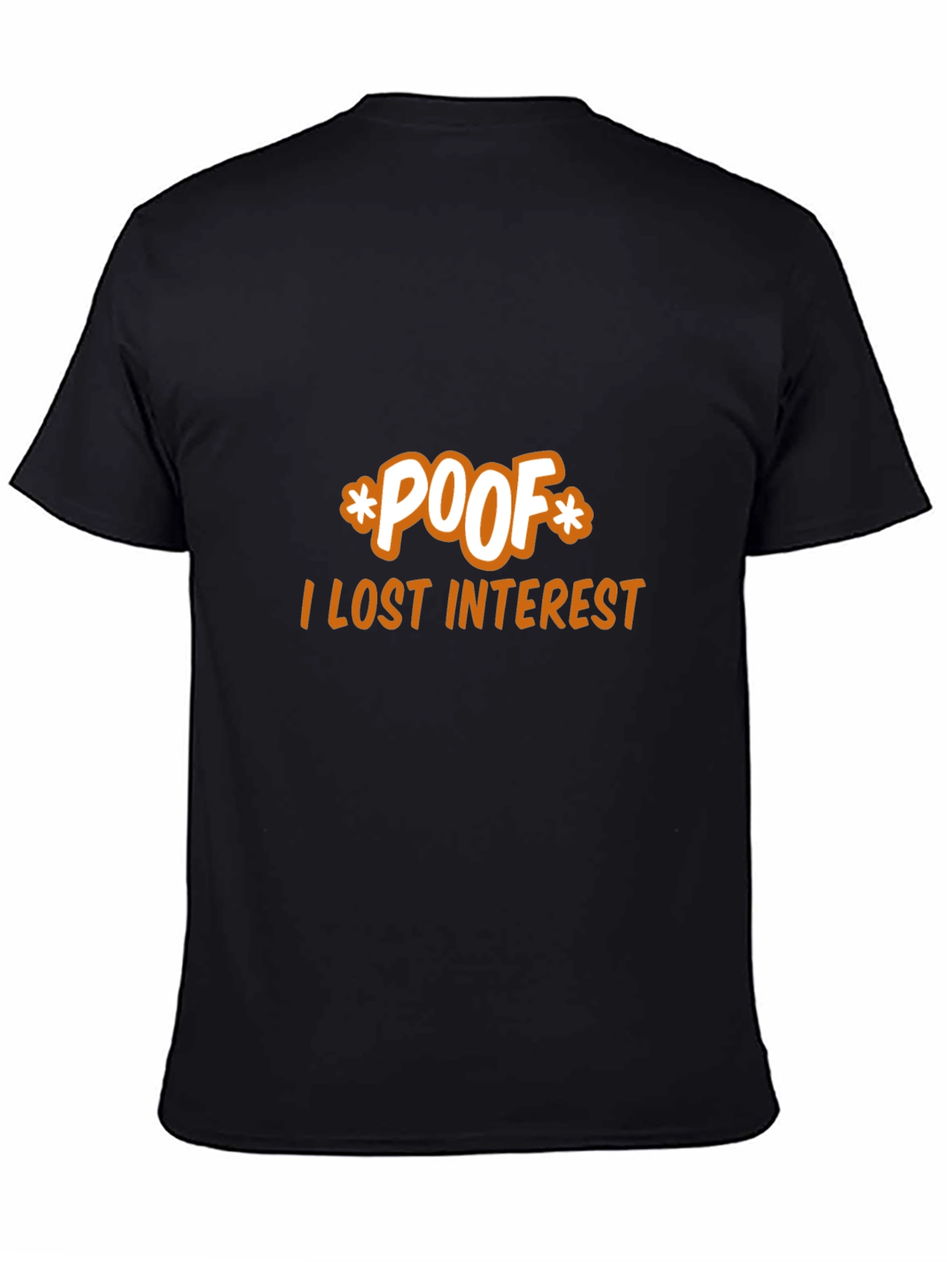 Black "POOF I Lost Interest" Graphic Print Tee view 4