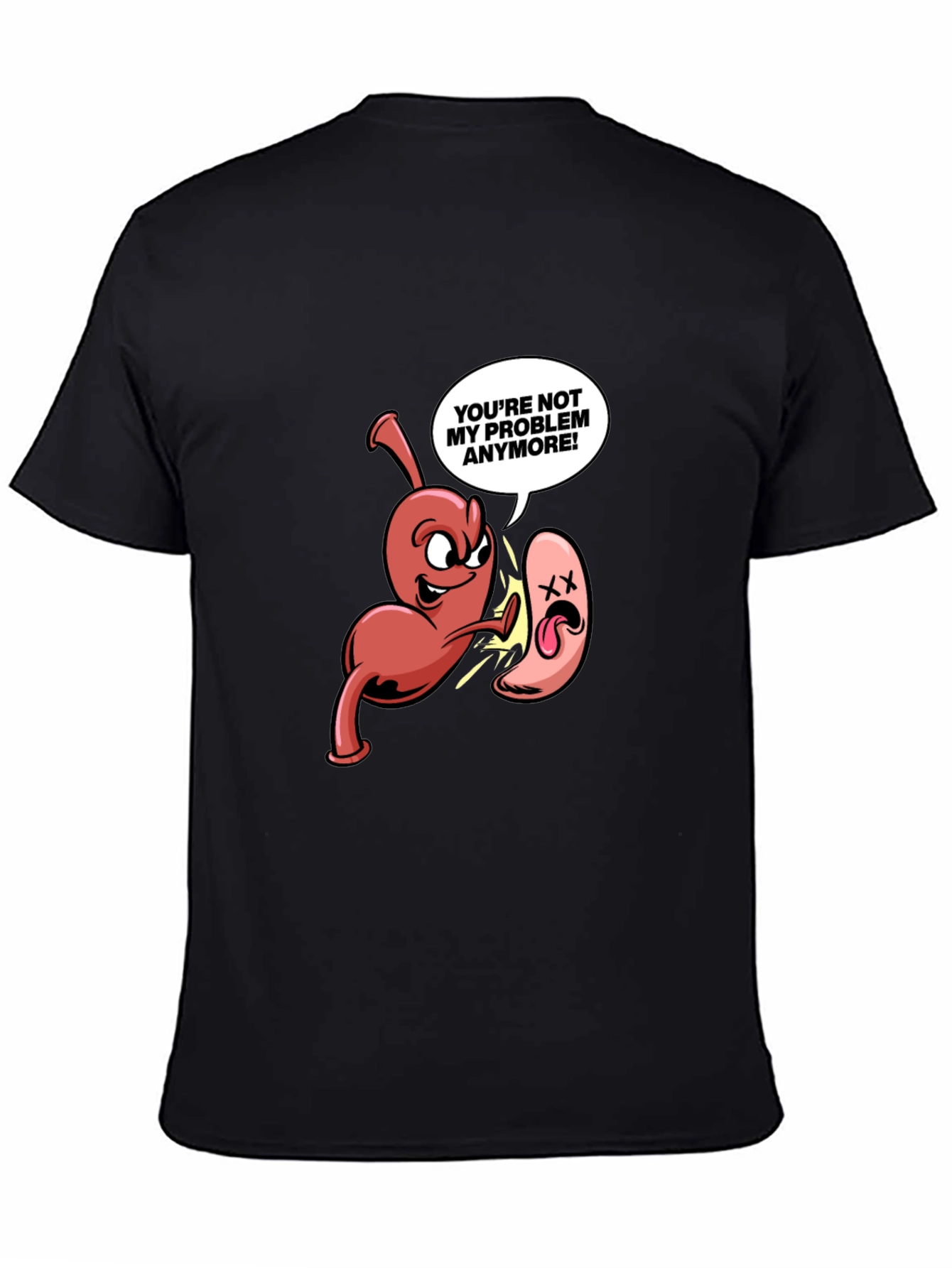 Black Funny Anatomy Humor T-Shirt - "Not My Problem Anymore!" view 4