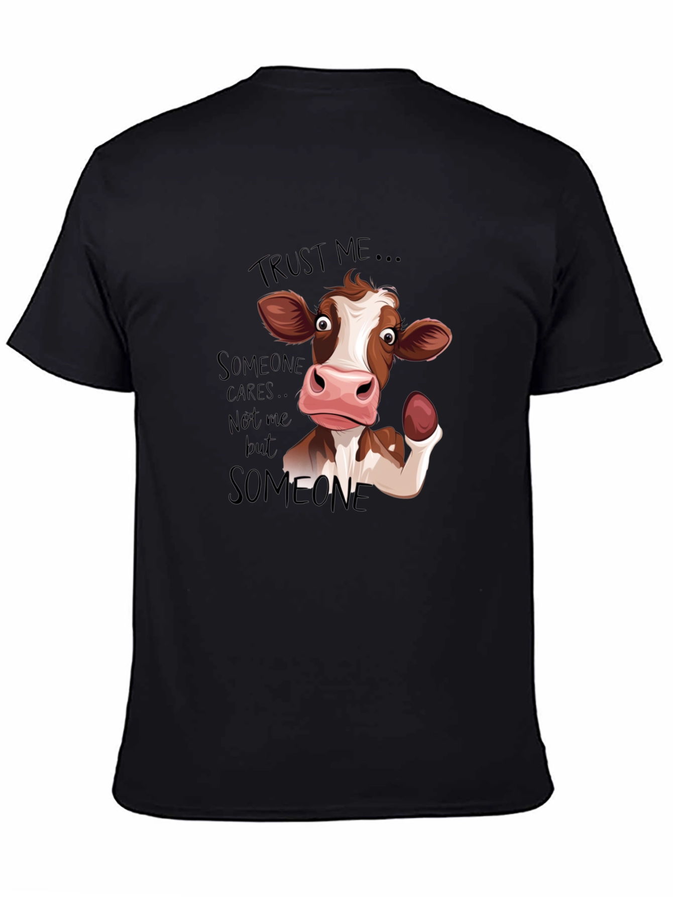 Black Trust Me, Someone Cares Cow Graphic Tee view 4