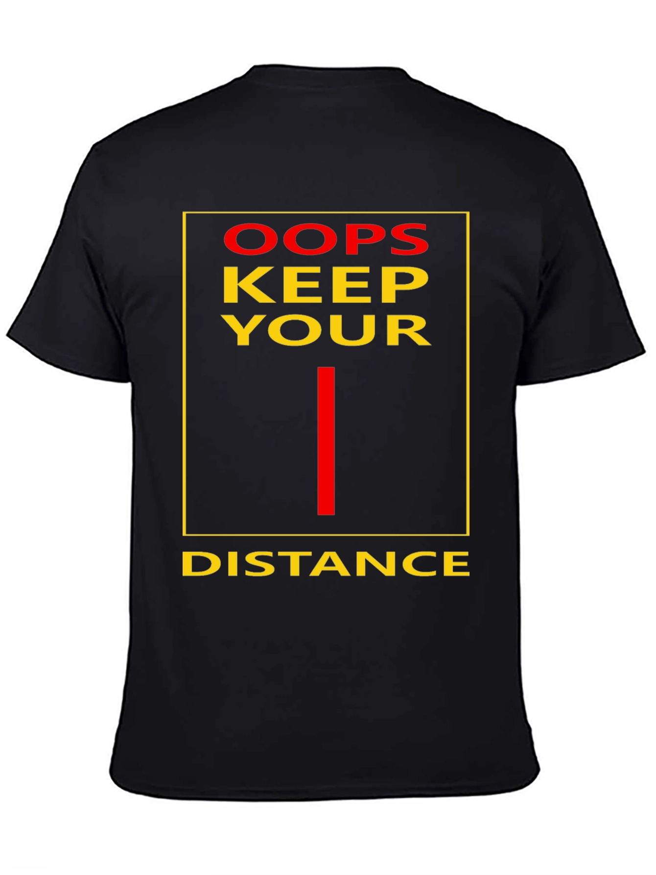 Black Oops Keep Your Distance Graphic Tee view 4
