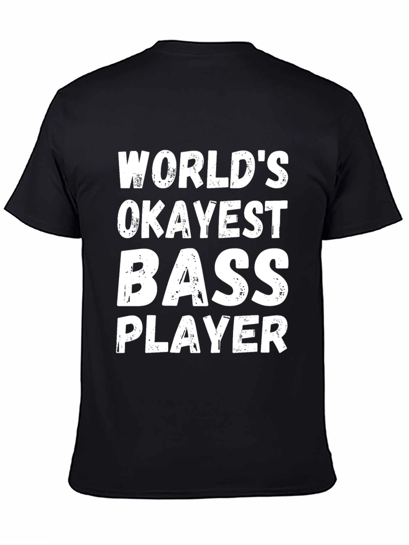 Black World's Okayest Bass Player Black T-Shirt view 4