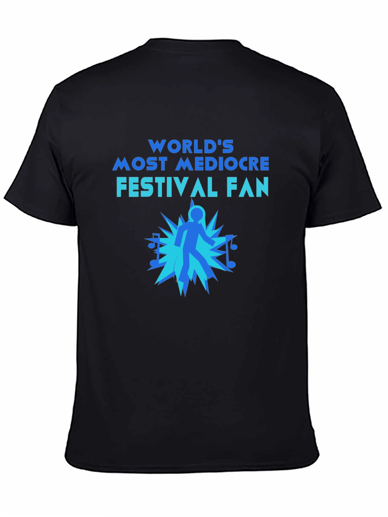 Black Mediocre Festival Fan T-Shirt - Music Lover Tee view 4