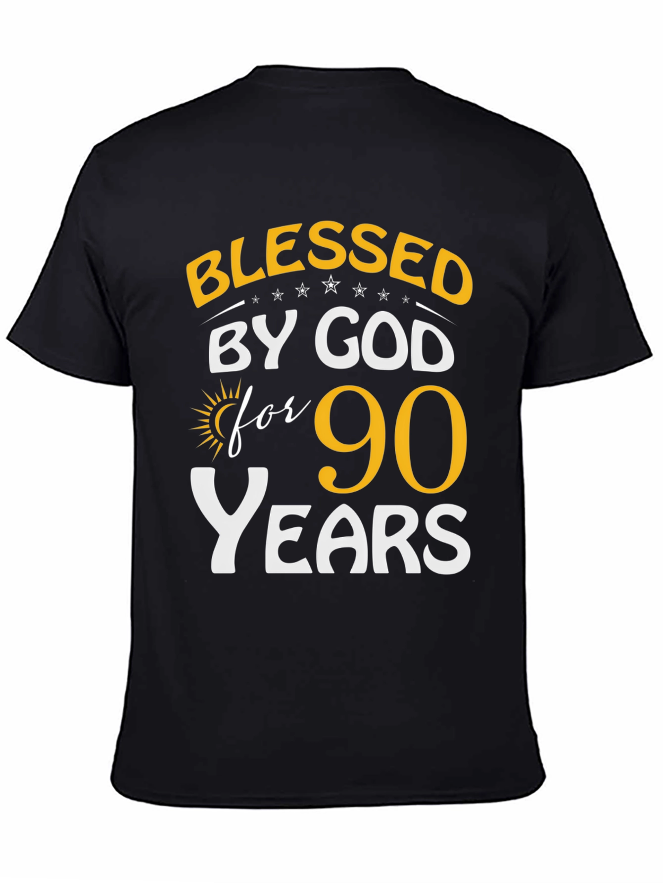 Black Blessed by God 90 Years T-Shirt view 4