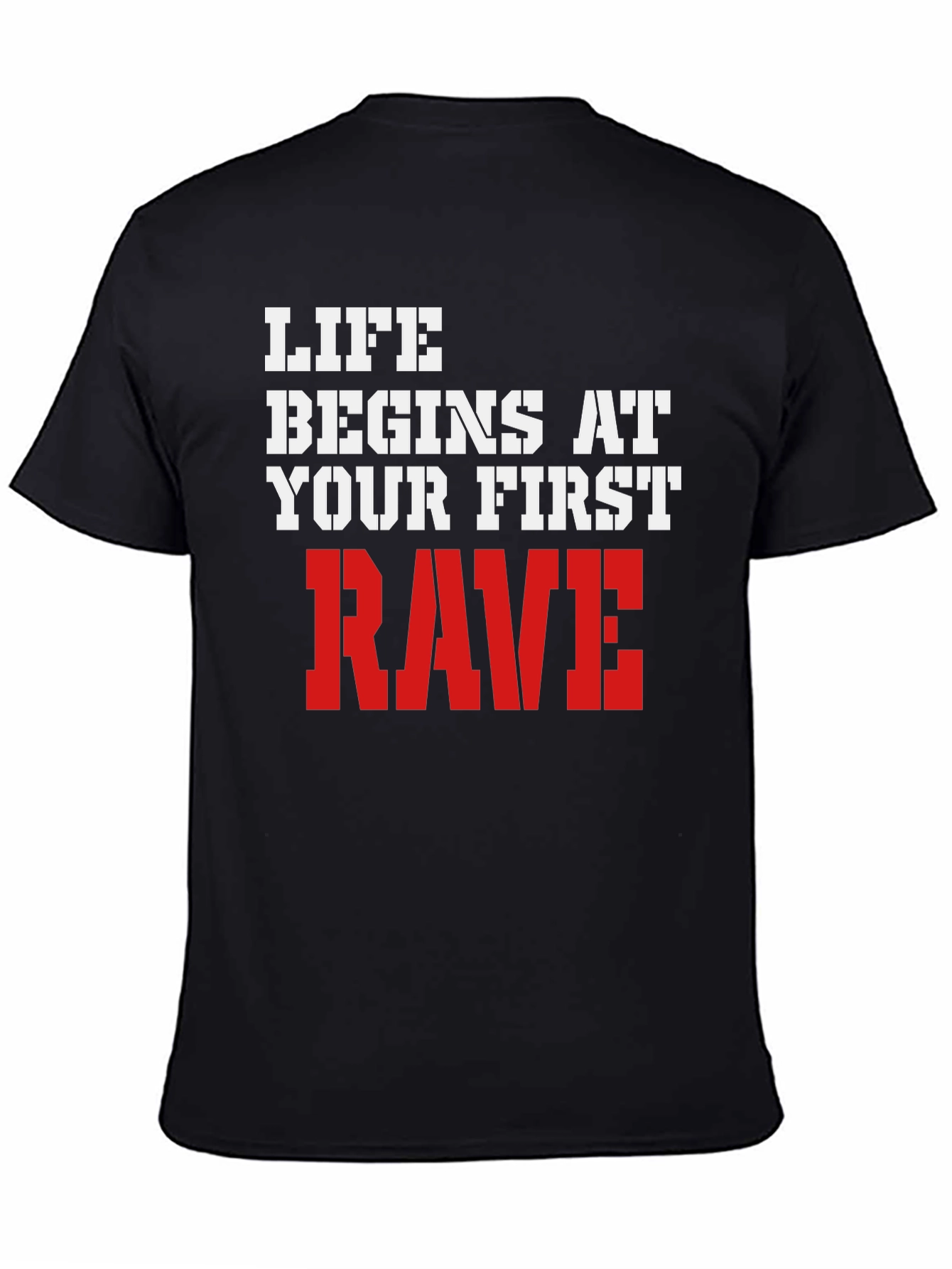 Black Life Begins at Your First Rave T-Shirt view 4