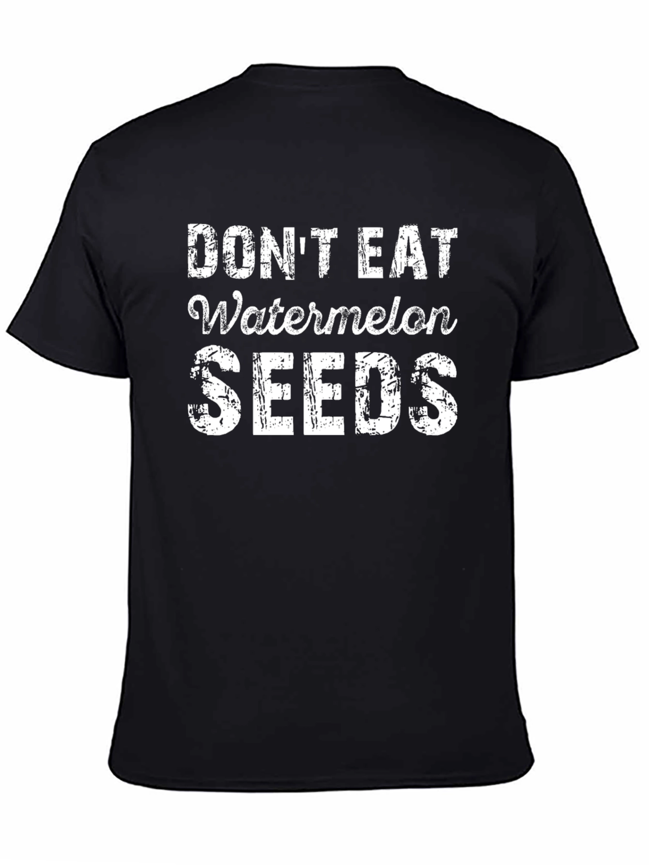 Black Don't Eat Watermelon Seeds Black T-Shirt view 4