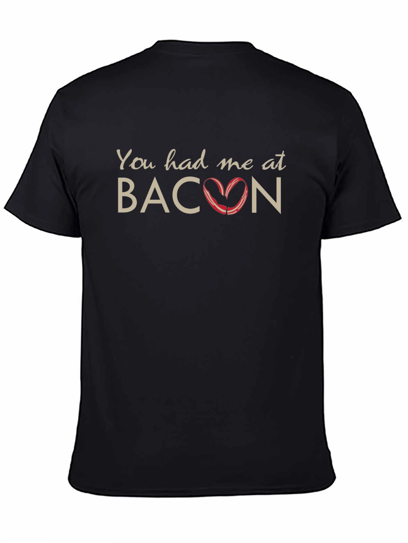 Black Bacon Lover's Graphic Tee - "You Had Me at Bacon" T-Shirt view 4
