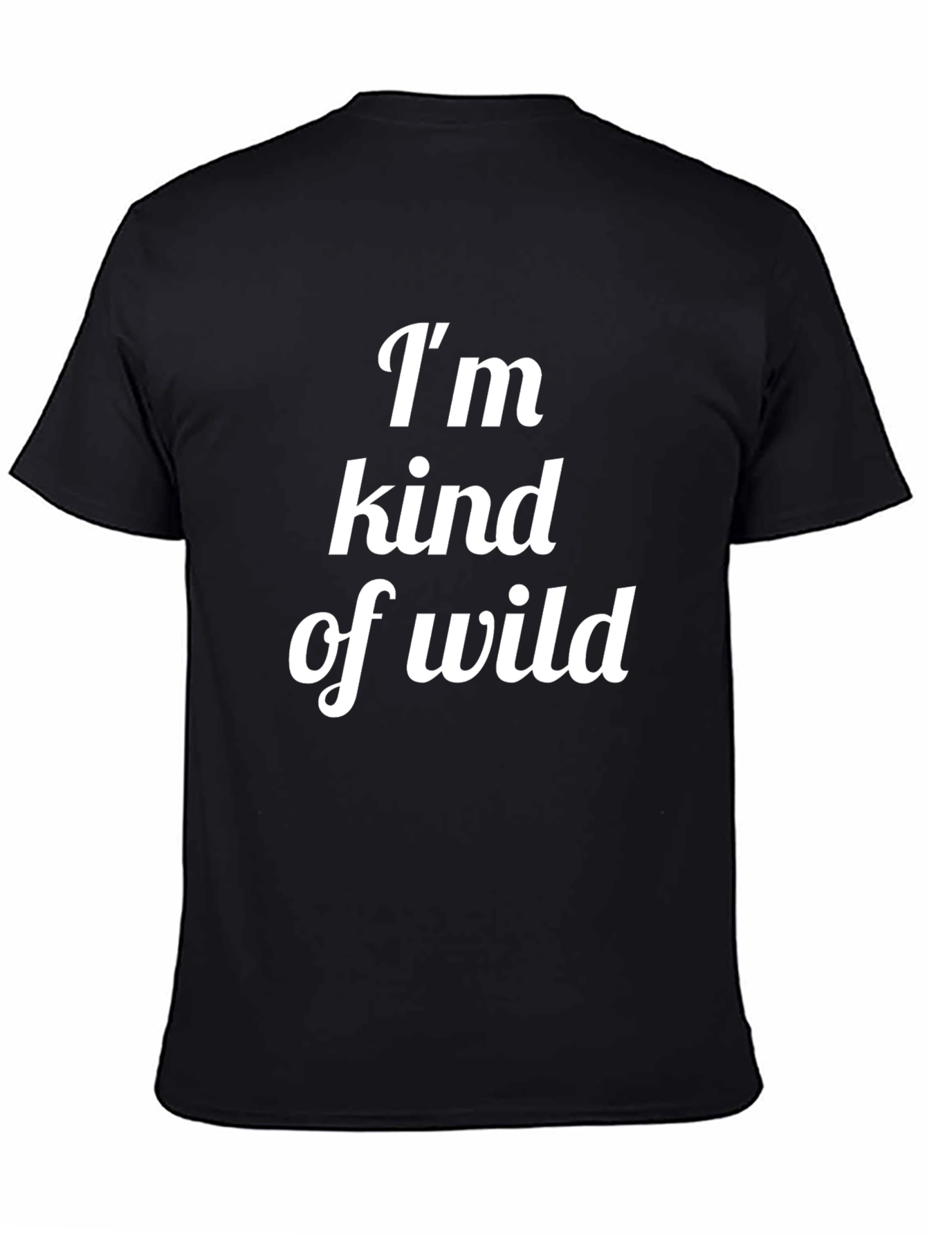 Black I'm Kind of Wild Graphic Tee - Casual Mens T-Shirt view 4