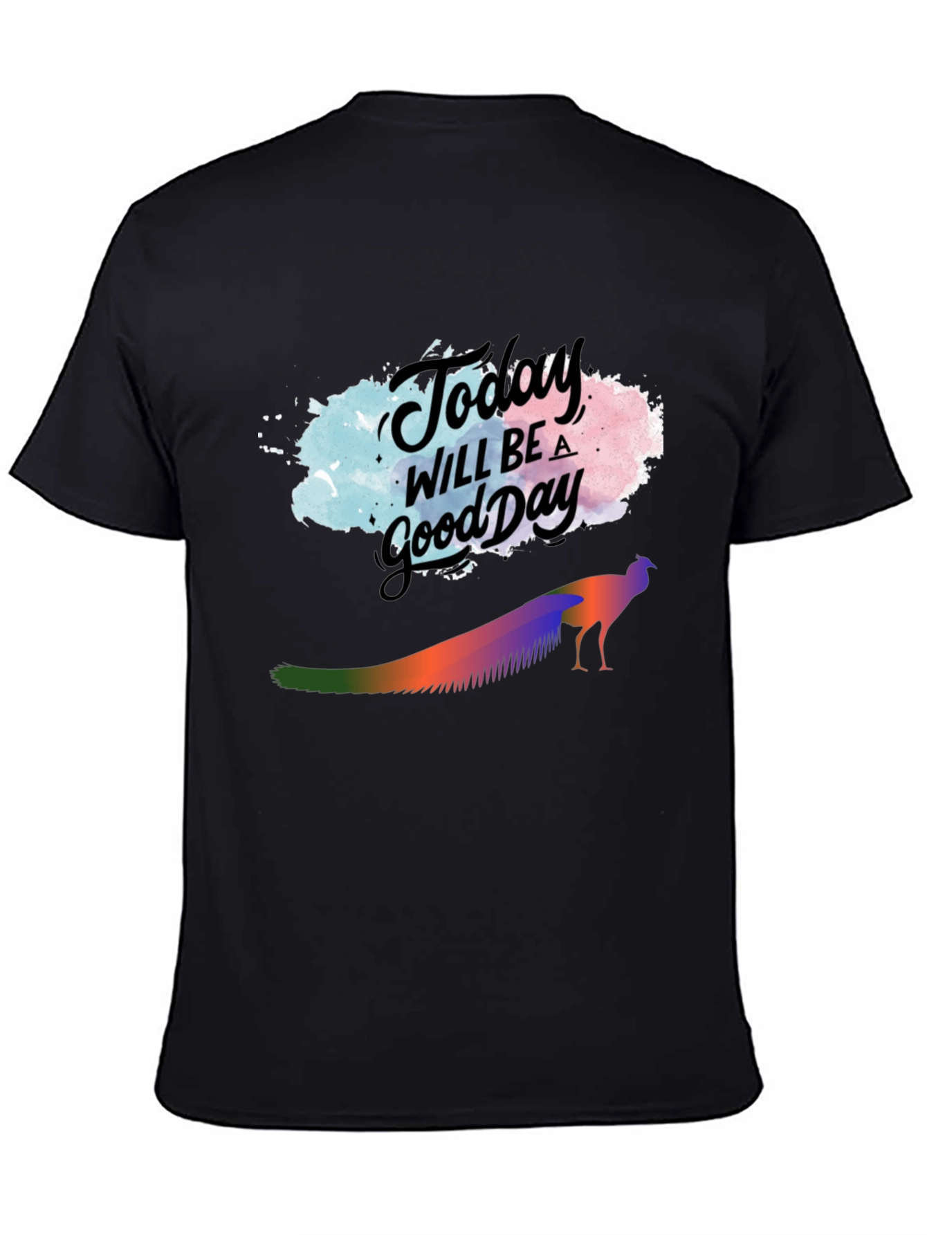 Black Today Will Be a Good Day Graphic Tee view 4