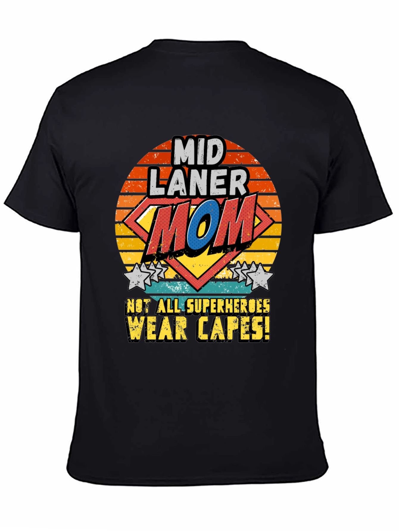 Mid Laner Mom T-Shirt - Super Hero Tee - 4