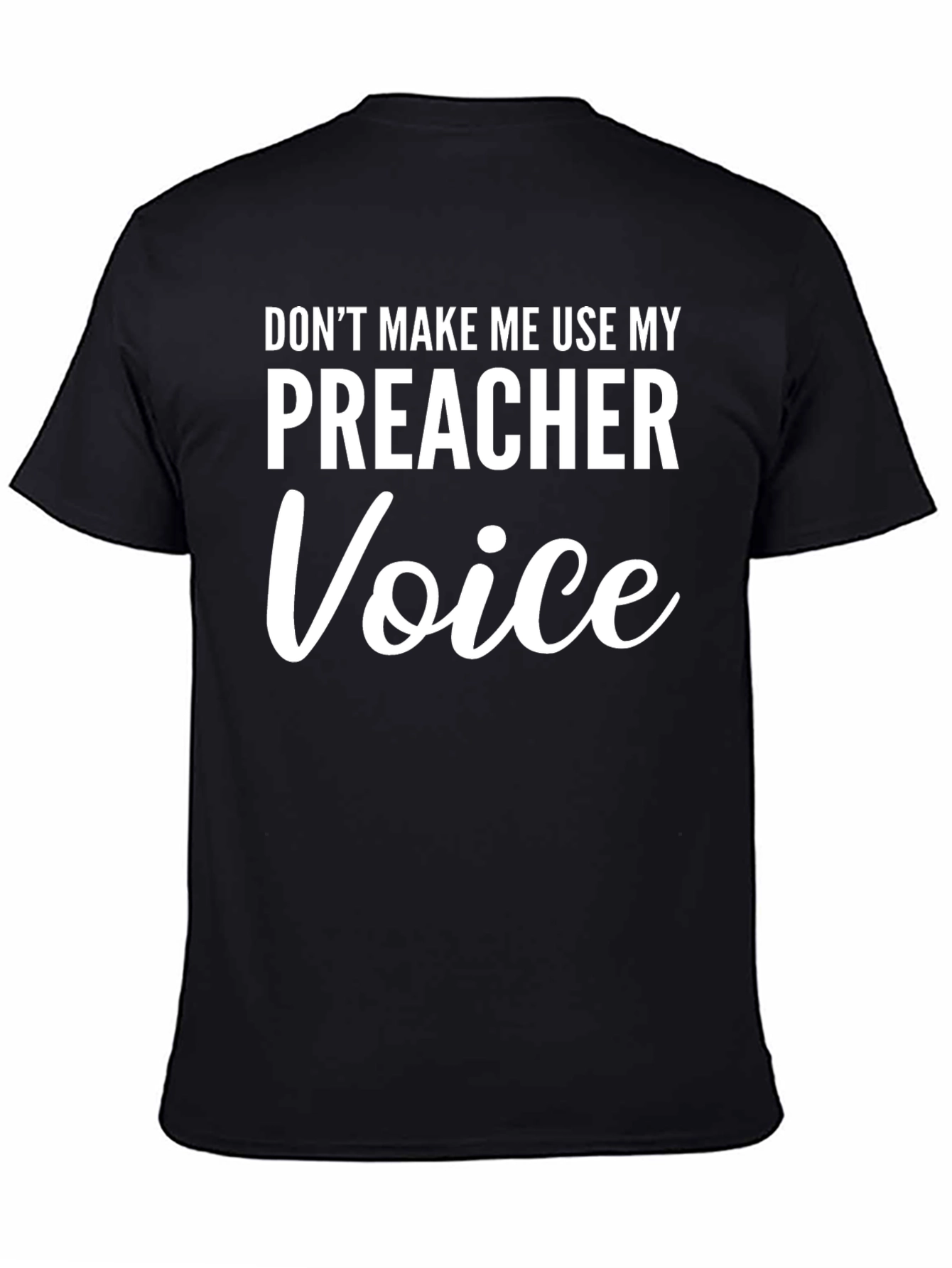 Black Preacher Voice T-Shirt - Funny Novelty Tee view 4