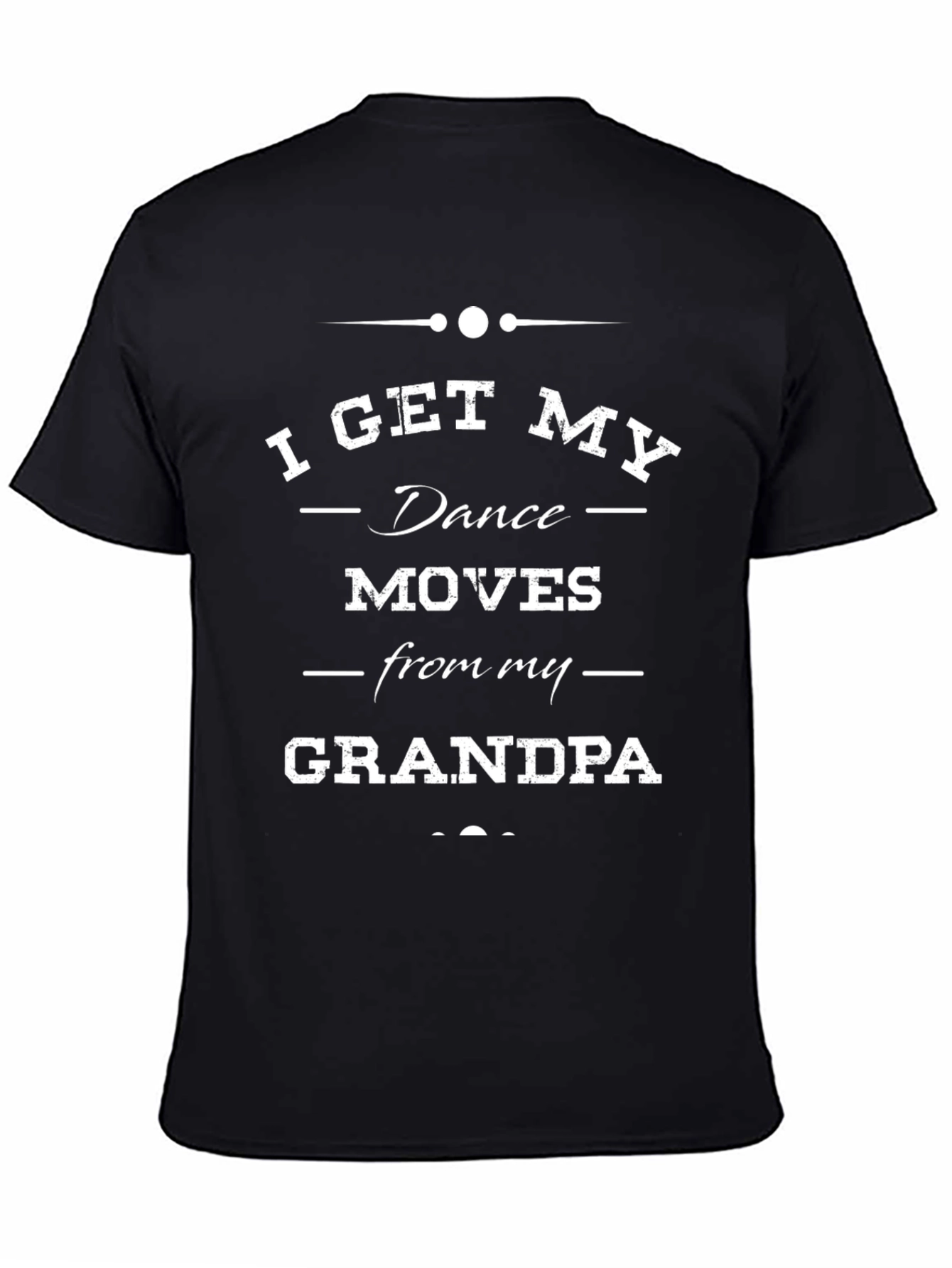 Black Funny Dance Moves Grandpa T-Shirt view 4